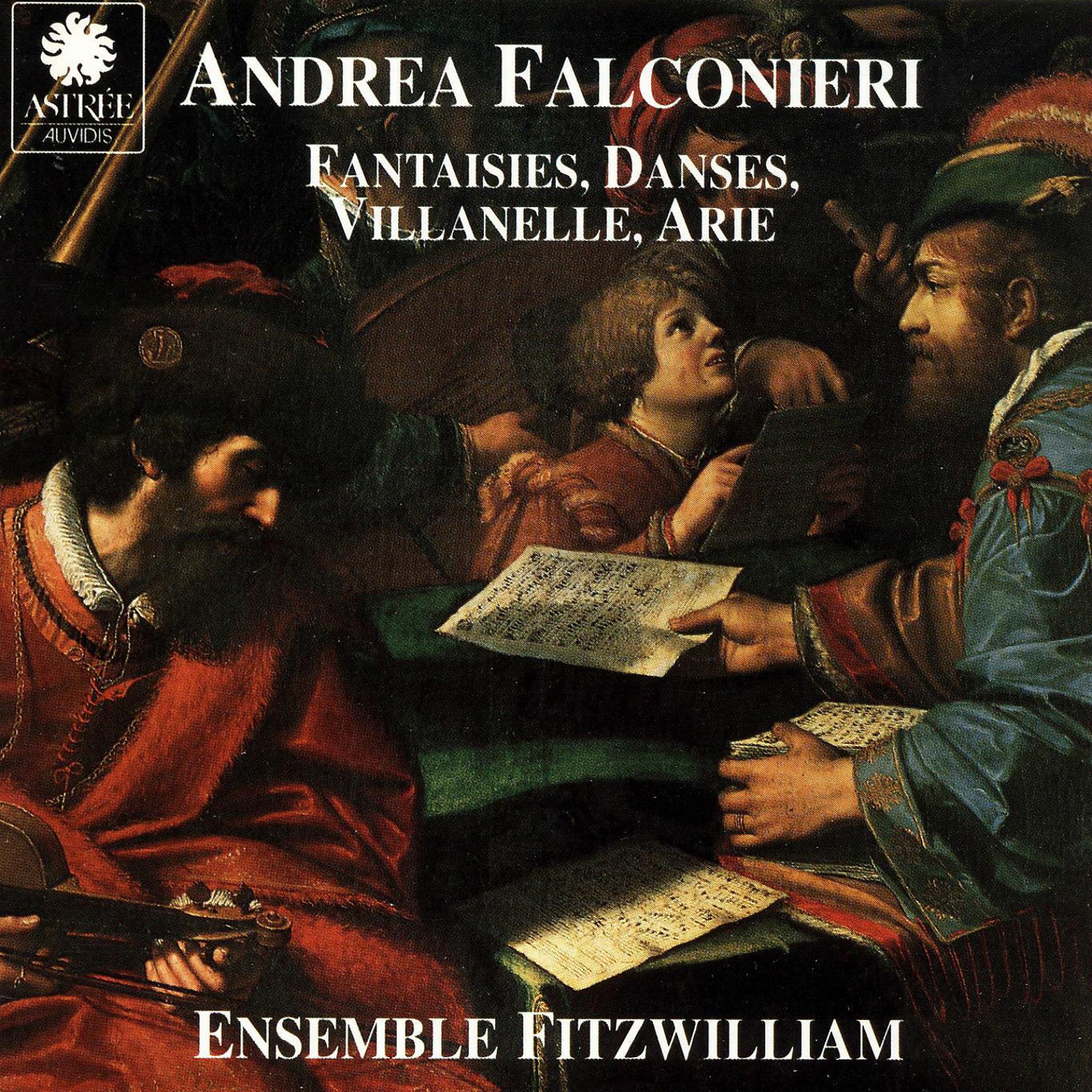 Постер альбома Falconieri: Fantaisies, danses, villanelle, arie