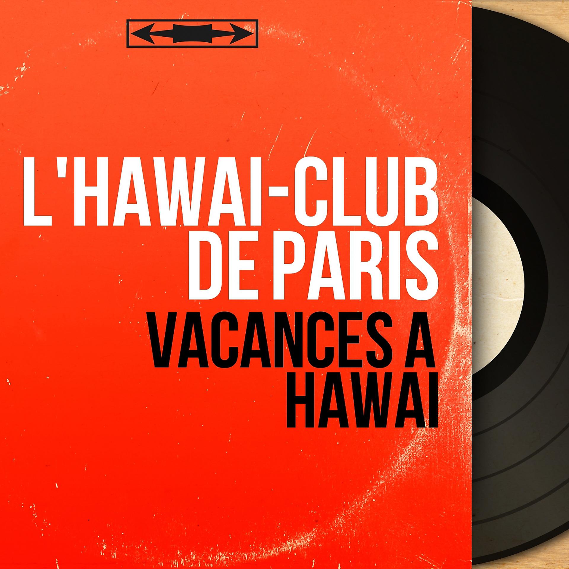 Постер альбома Vacances à Hawaï