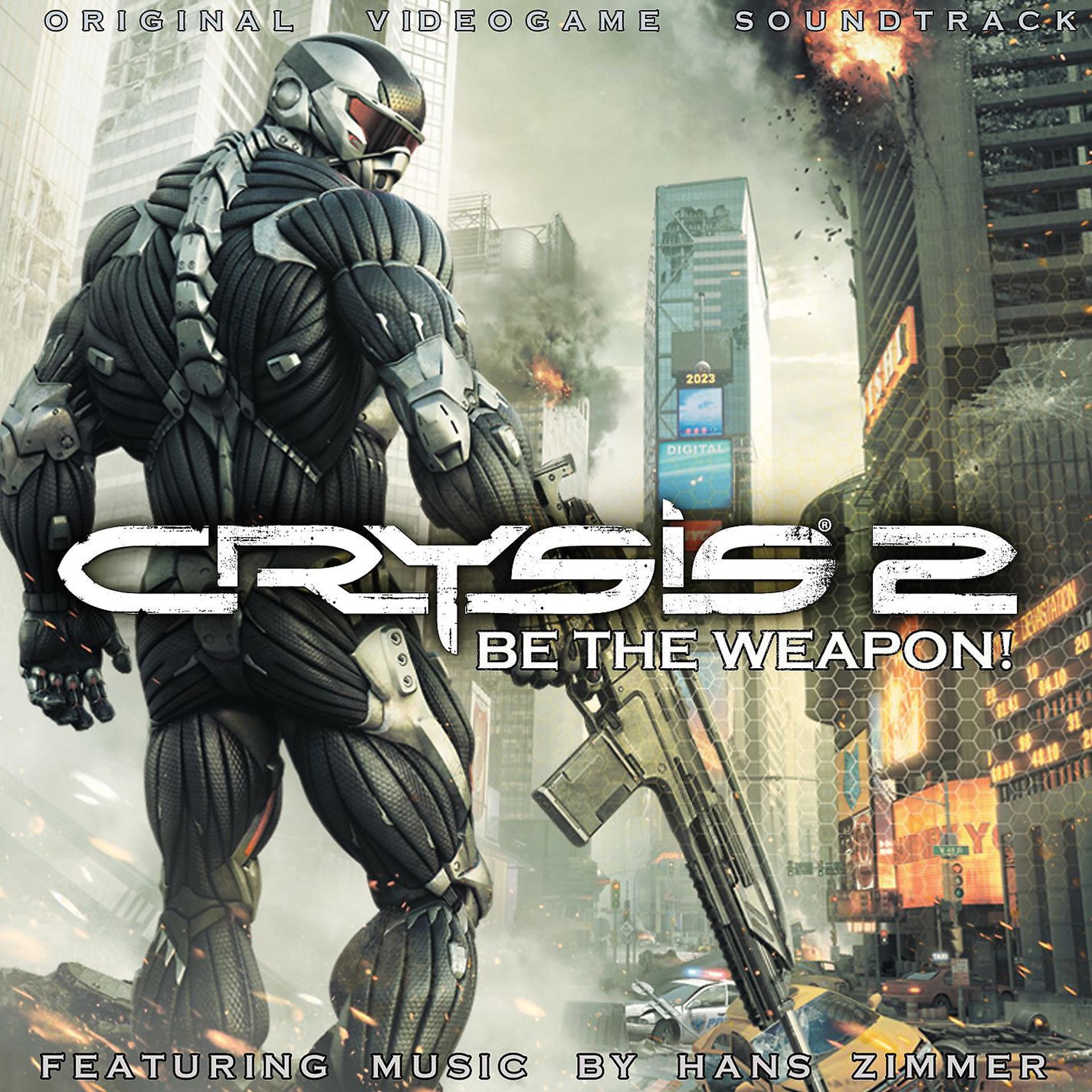 Постер альбома Crysis 2: Be The Weapon!