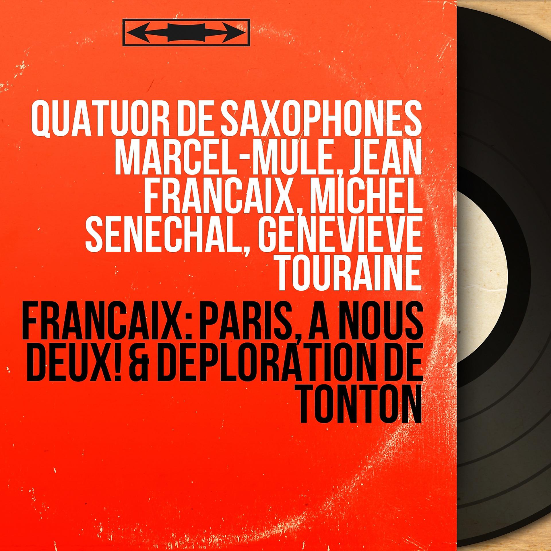 Постер альбома Françaix: Paris, à nous deux! & Déploration de Tonton