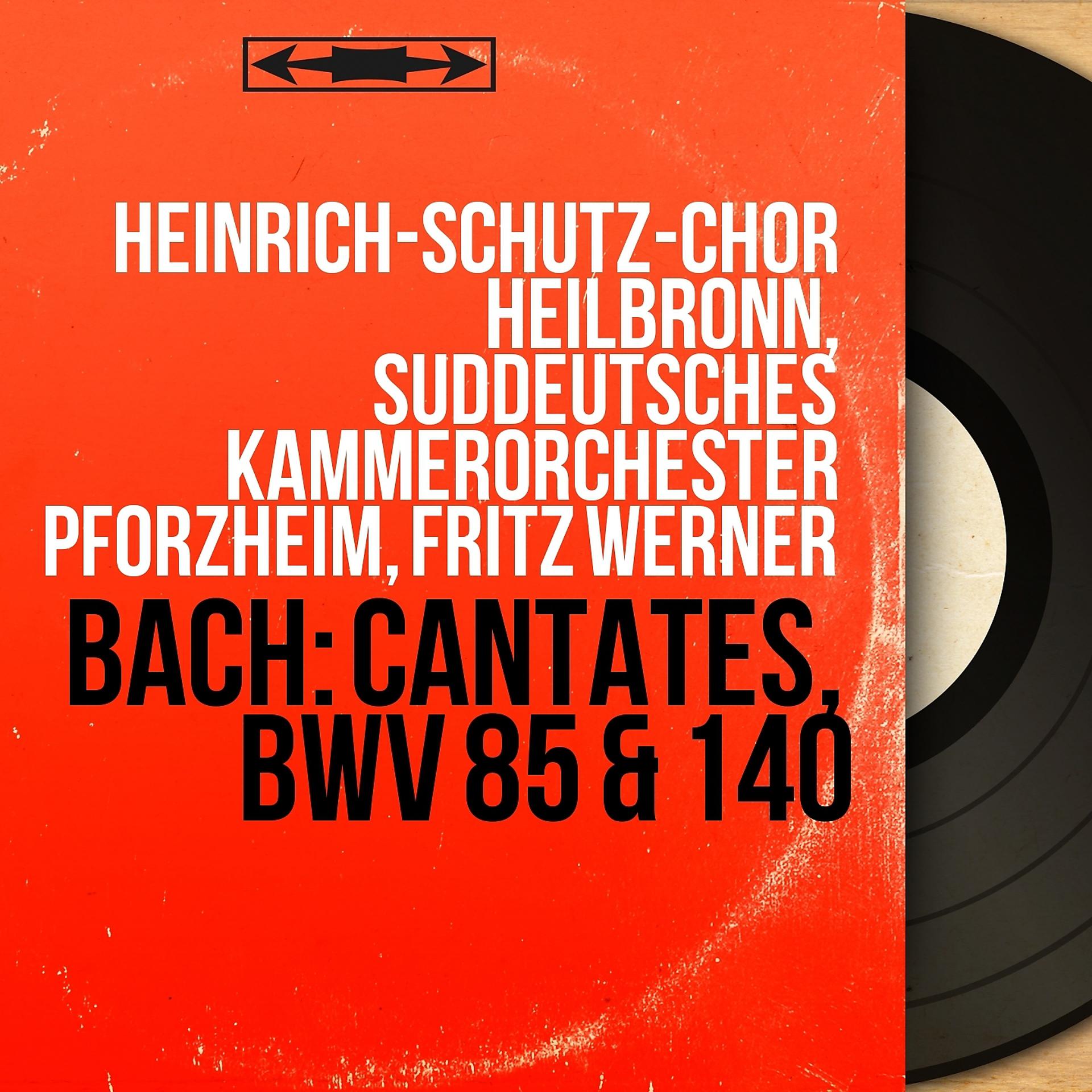 Постер альбома Bach: Cantates, BWV 85 & 140