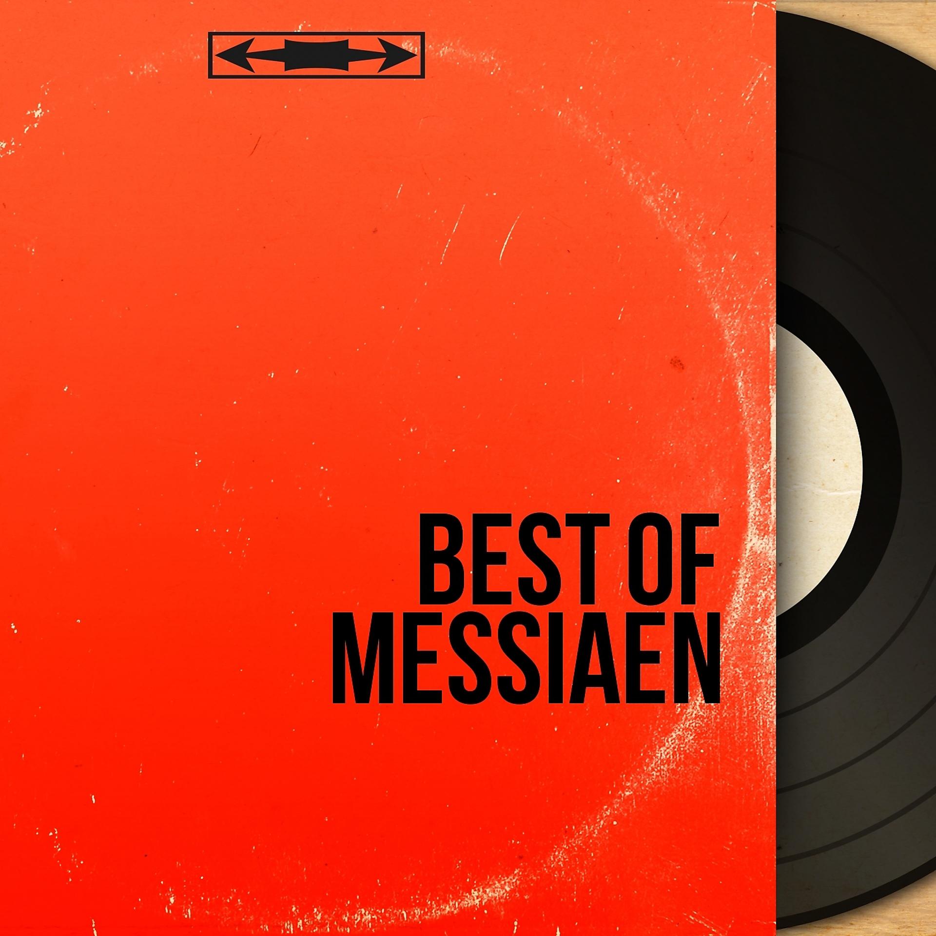 Постер альбома Best of Messiaen