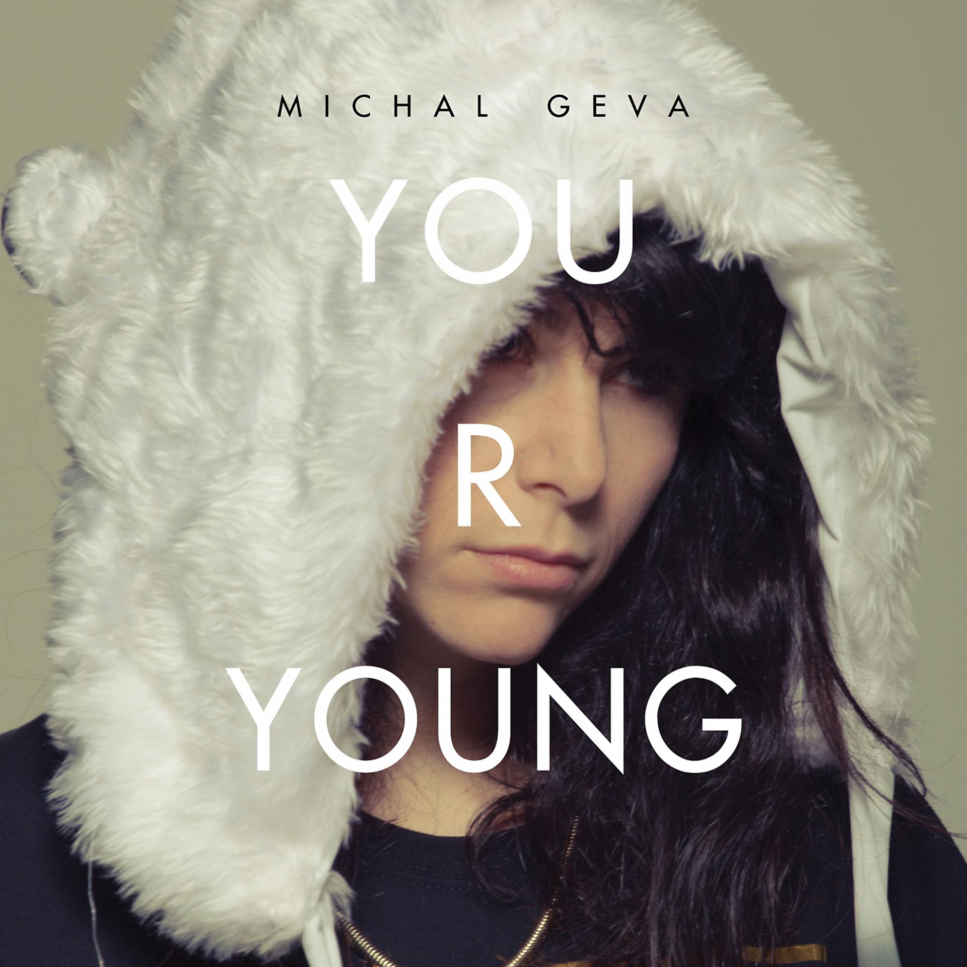 Постер альбома You R Young