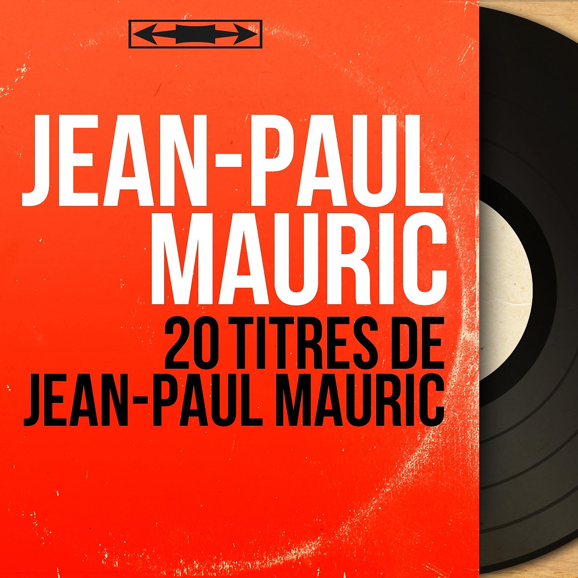 Постер альбома 20 titres de Jean-Paul Mauric