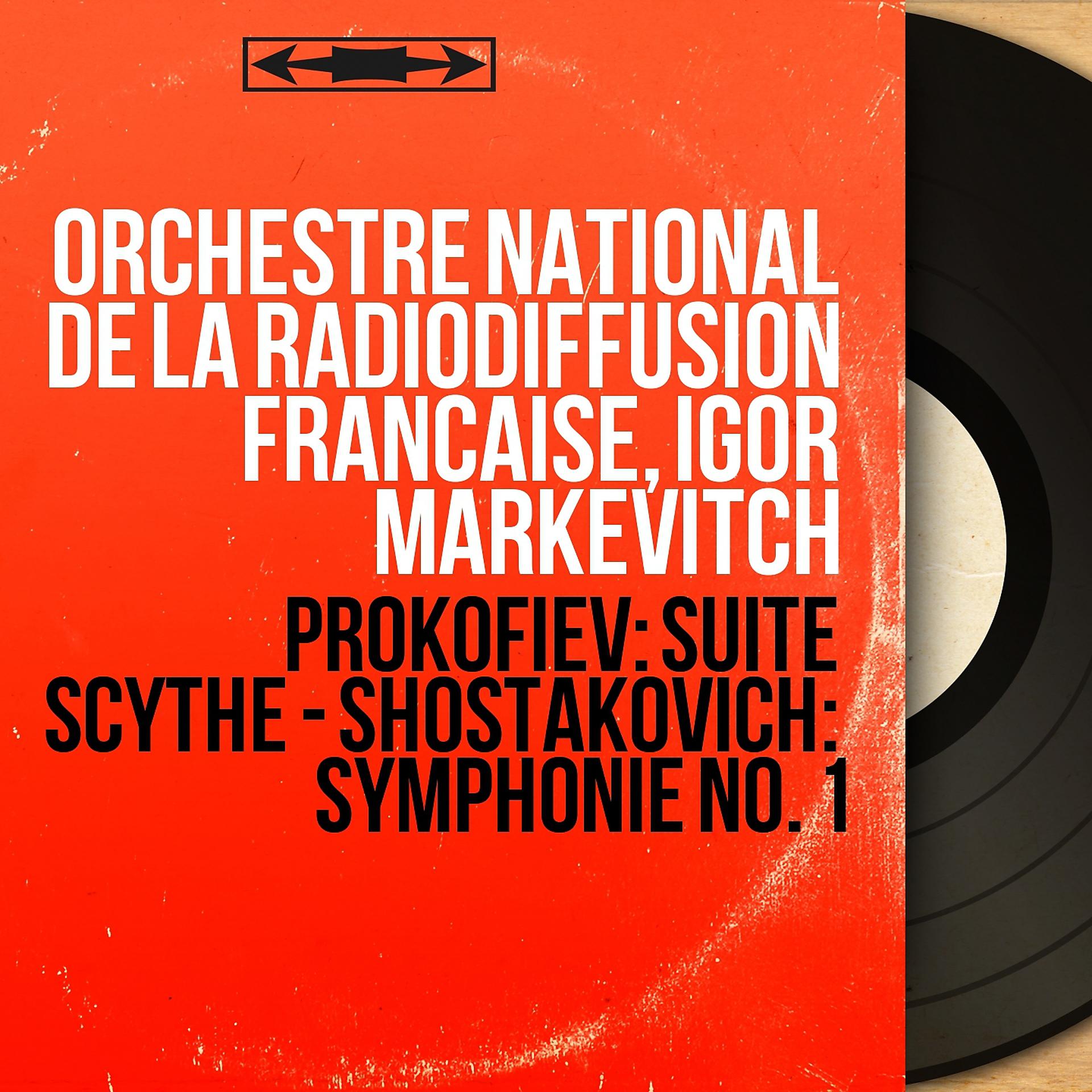 Постер альбома Prokofiev: Suite scythe - Shostakovich: Symphonie No. 1