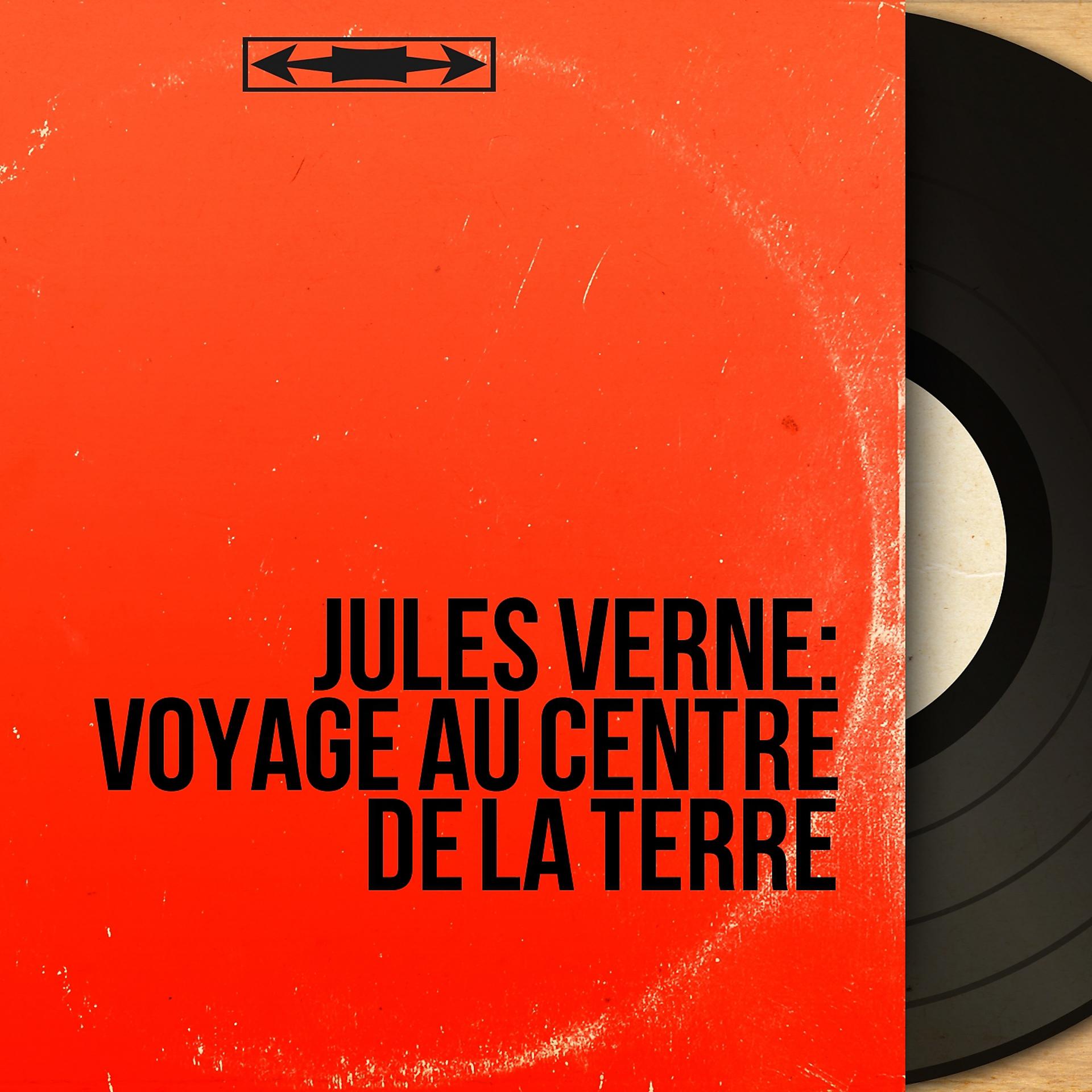 Постер альбома Jules Verne: Voyage au centre de la terre
