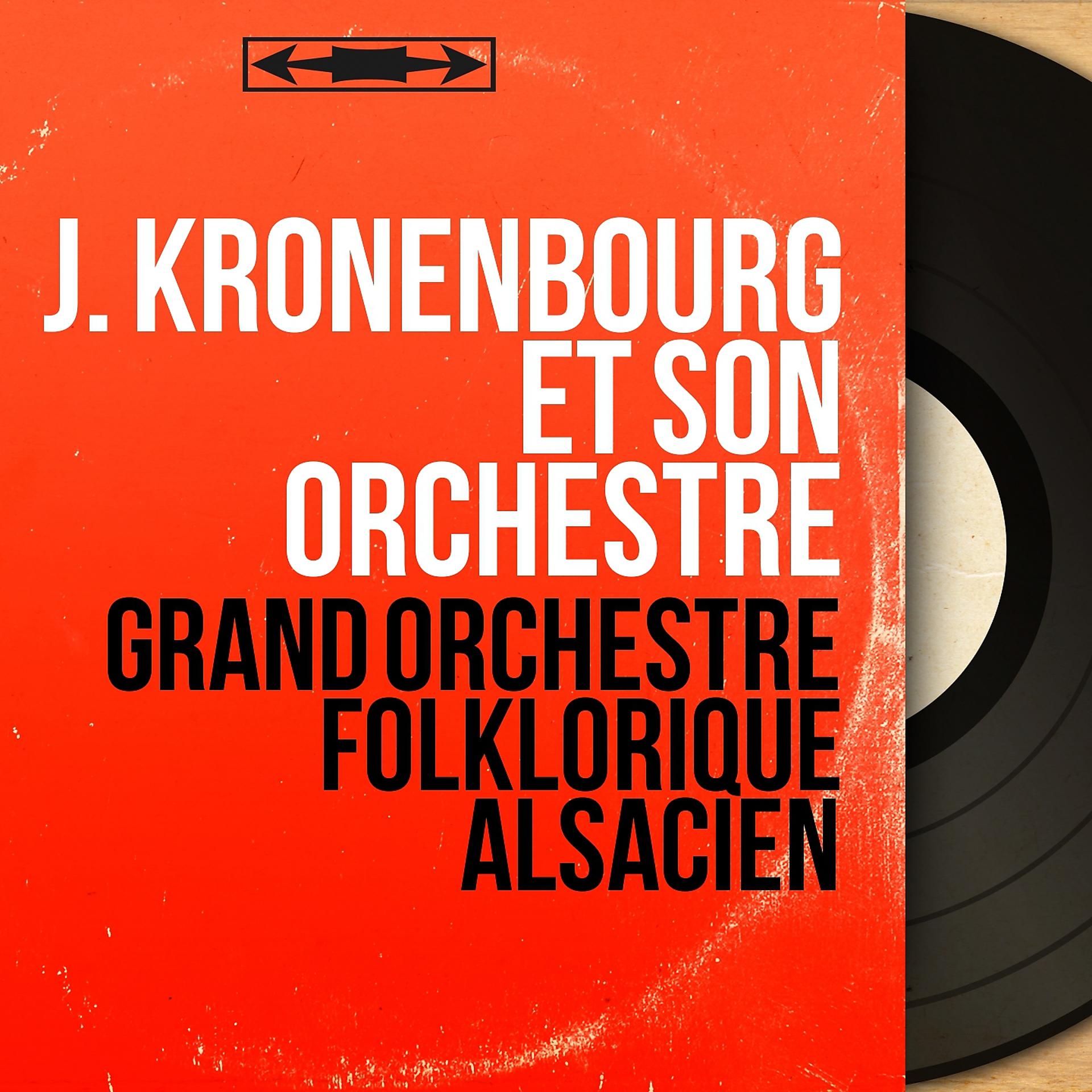 Постер альбома Grand orchestre folklorique alsacien