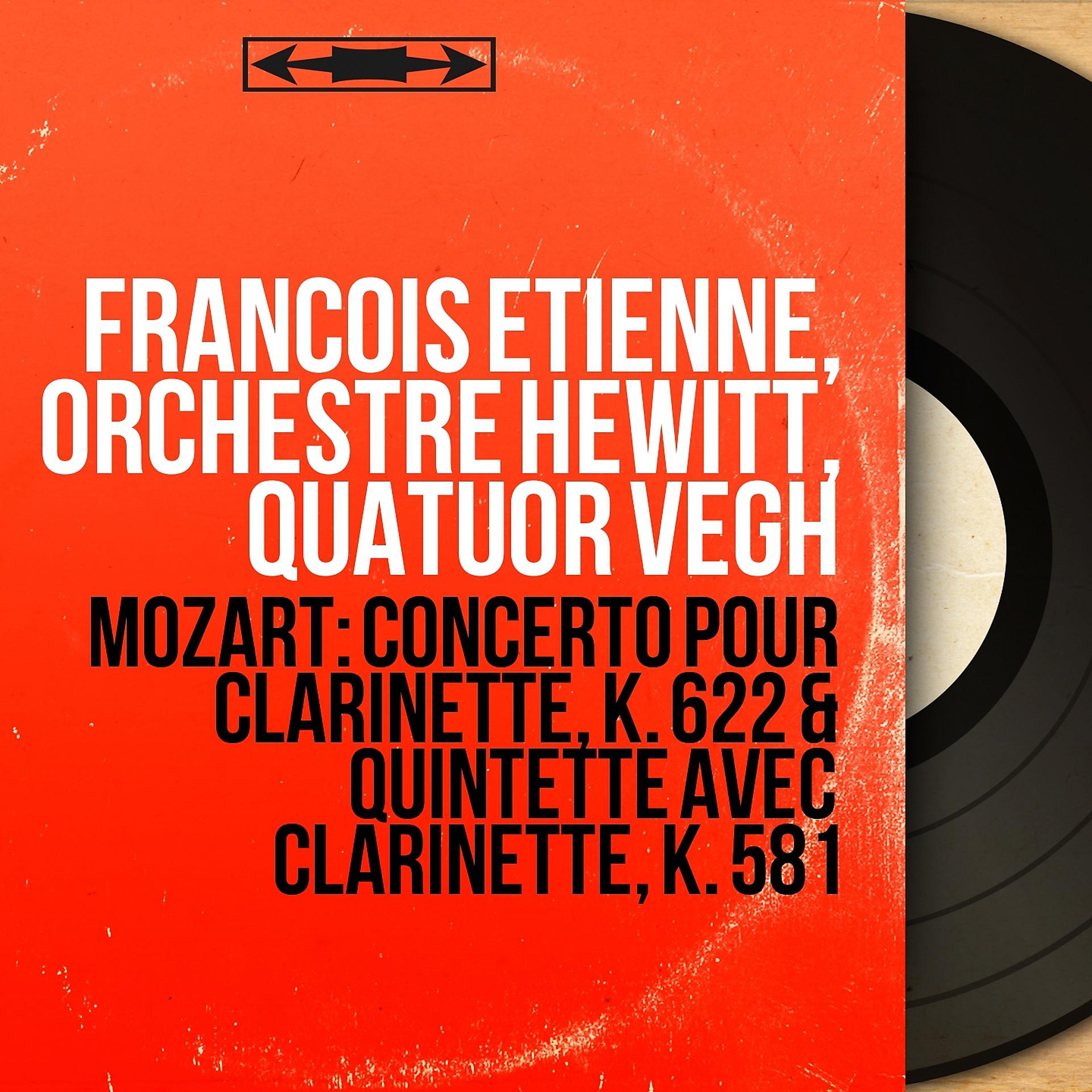 Постер альбома Mozart: Concerto pour clarinette, K. 622 & Quintette avec clarinette, K. 581