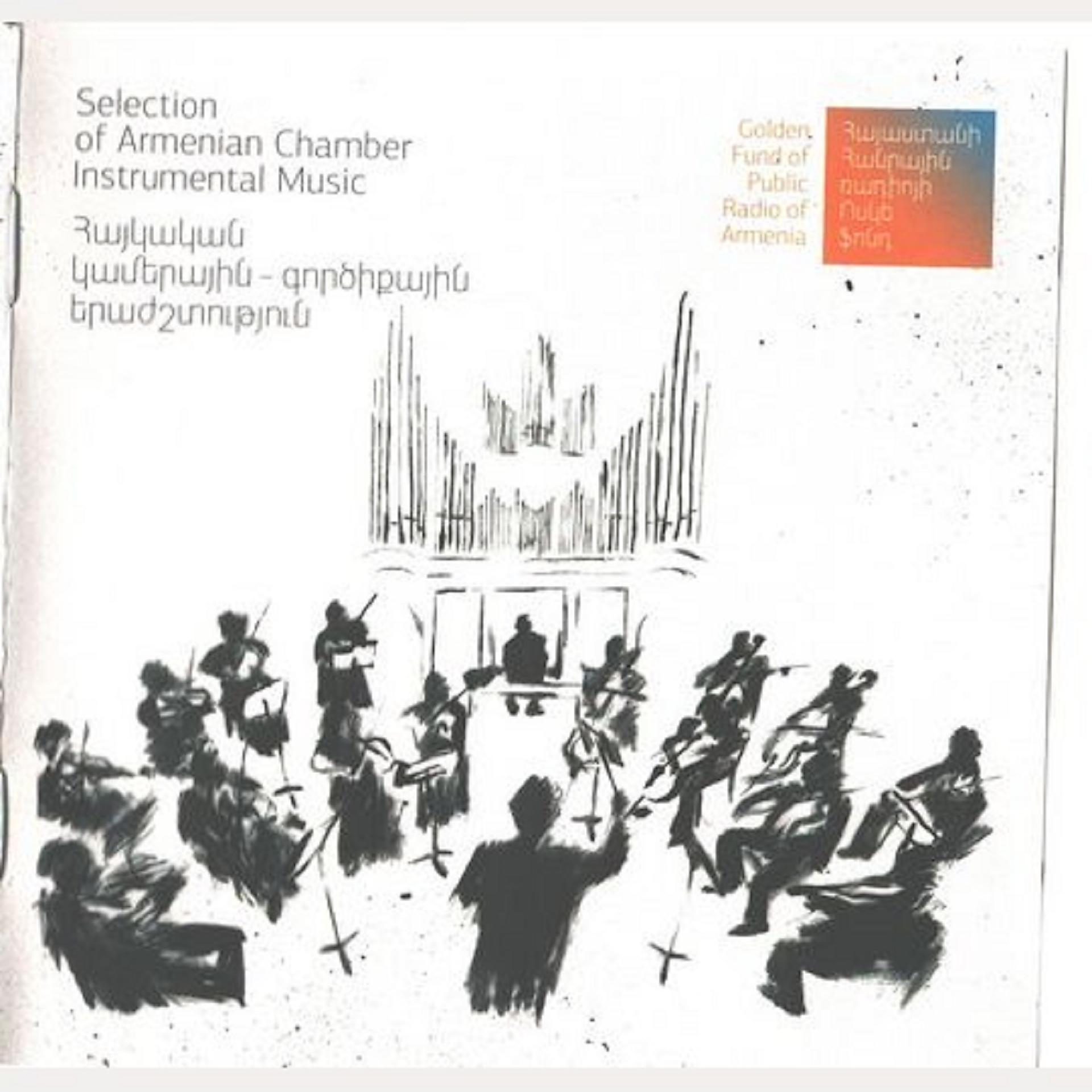 Постер альбома Selection of Armenian Chamber Instrumental Music