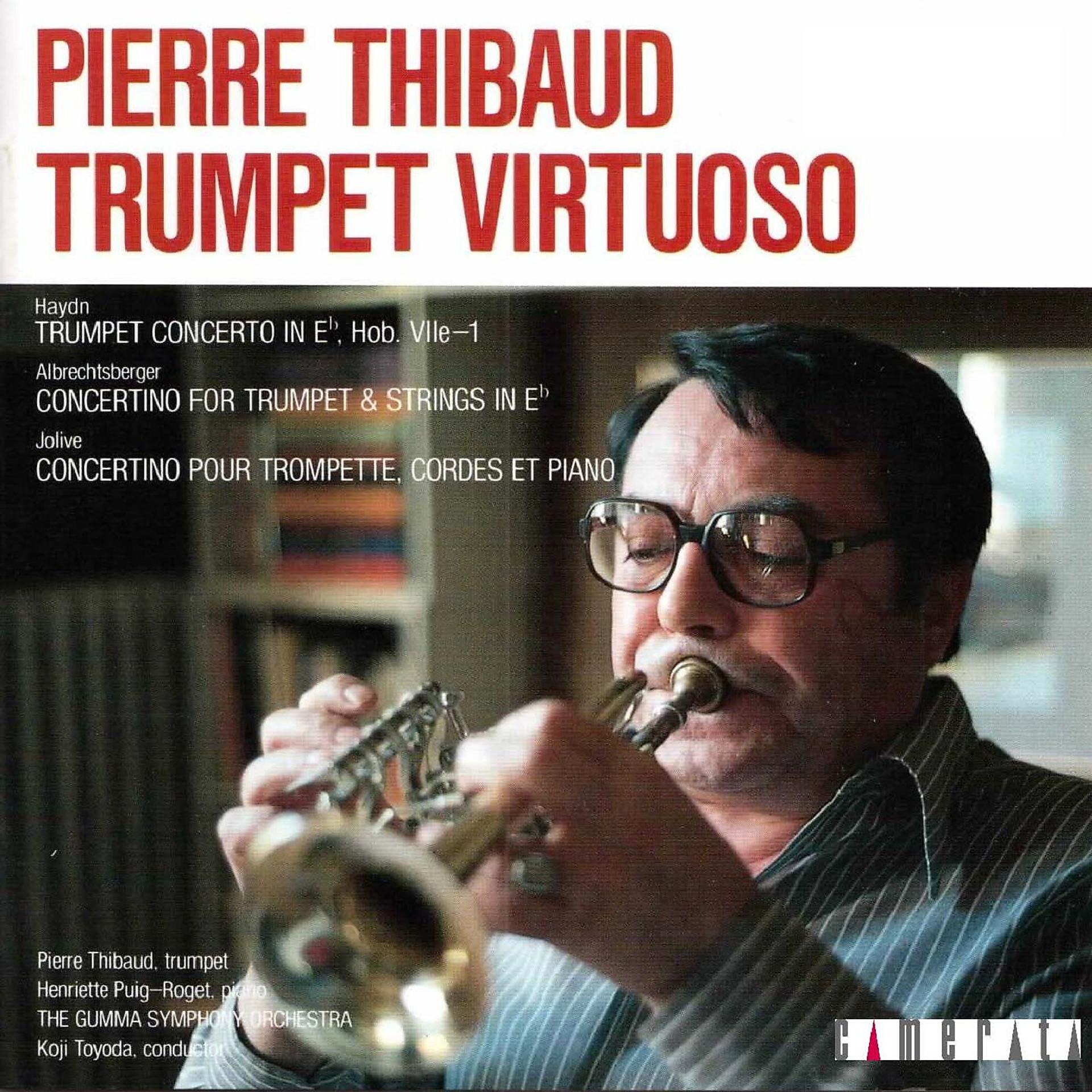 Постер альбома Pierre Thibaud: Trumpet Virtuoso