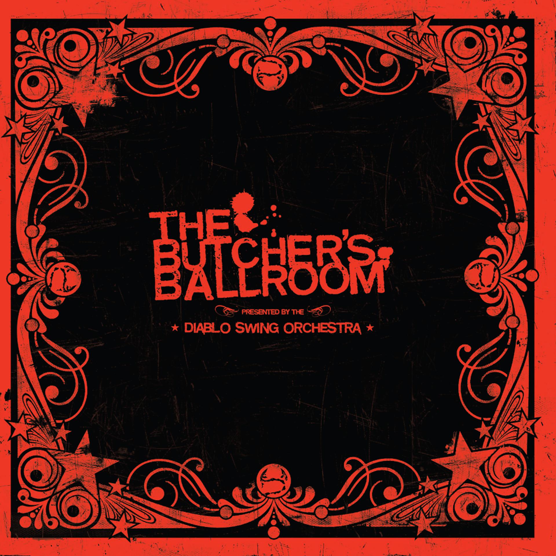 Постер альбома The Butcher's Ballroom