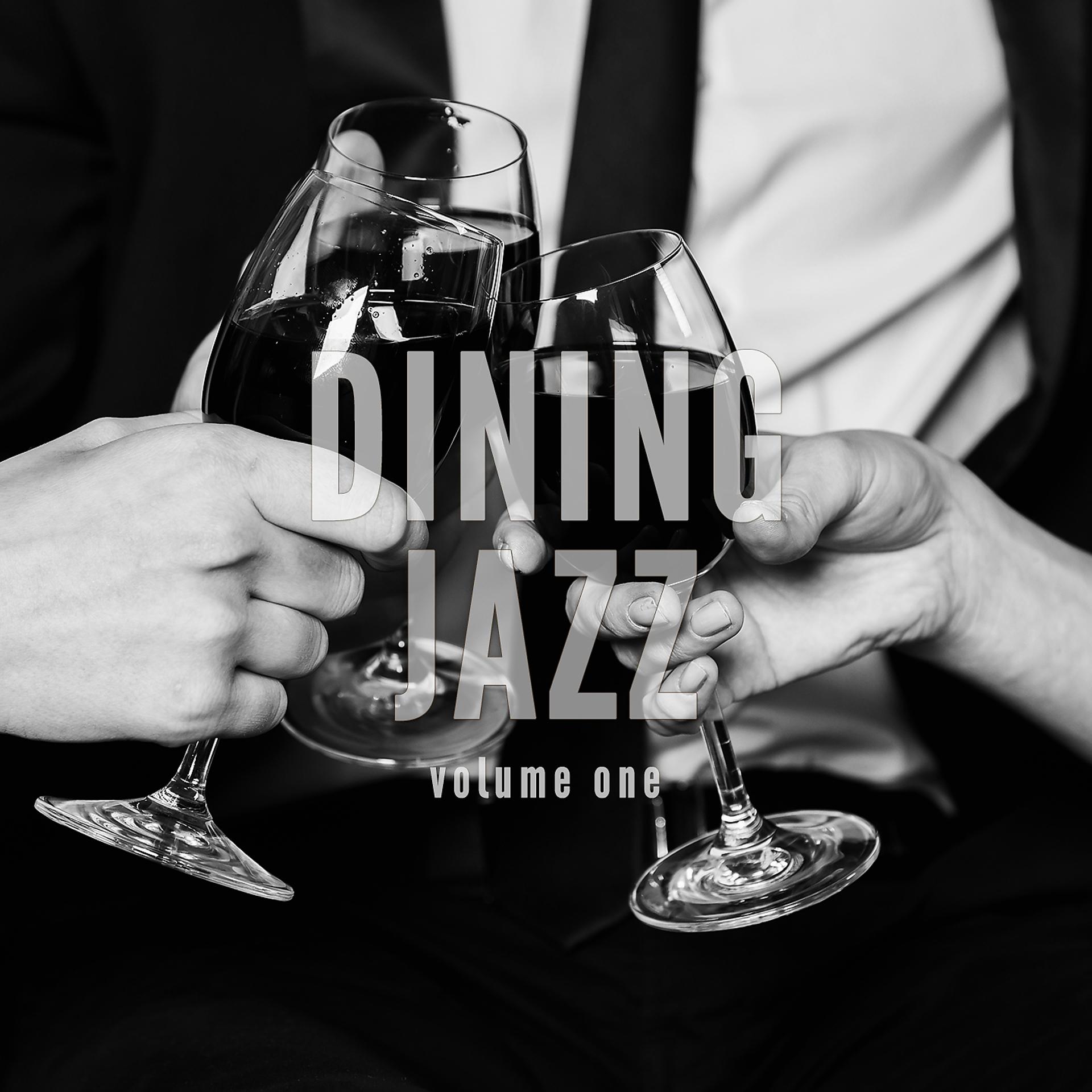 Постер альбома Dining Jazz, Vol. 1