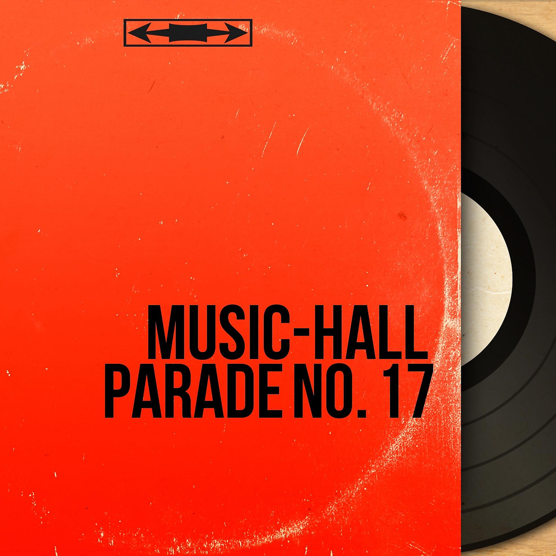 Постер альбома Music-hall parade No. 17