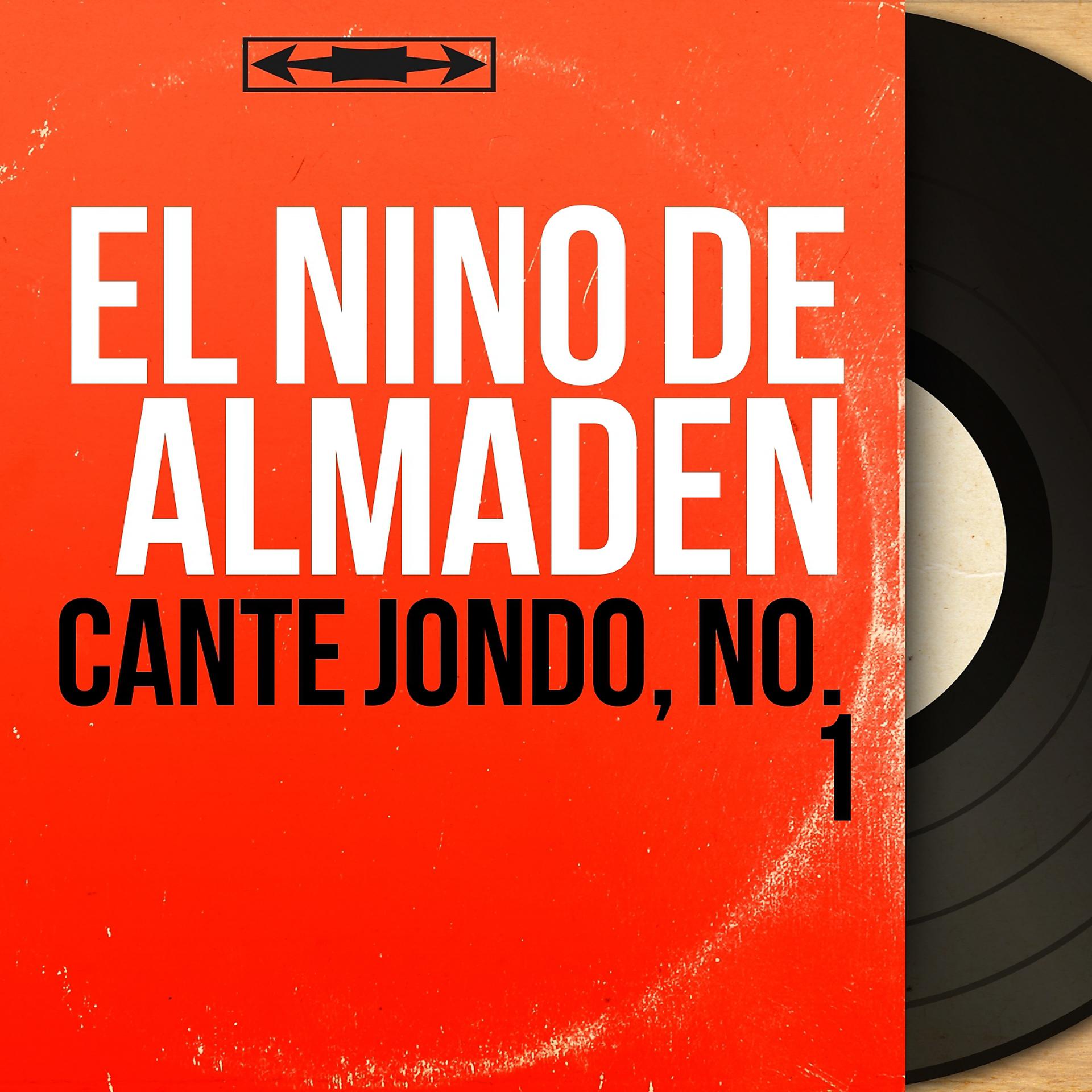 Постер альбома Cante Jondo, No. 1