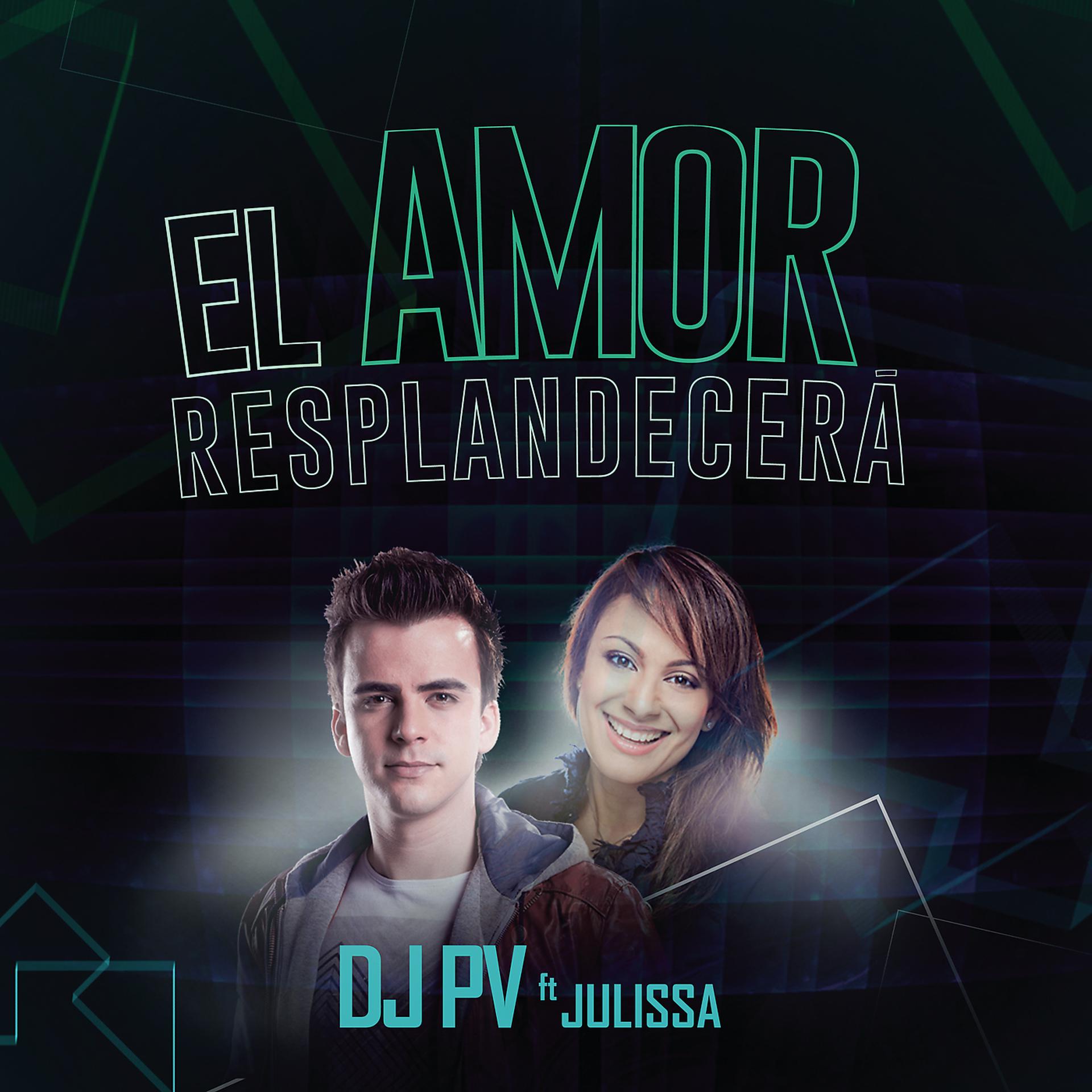 Постер альбома El Amor Resplandecerá
