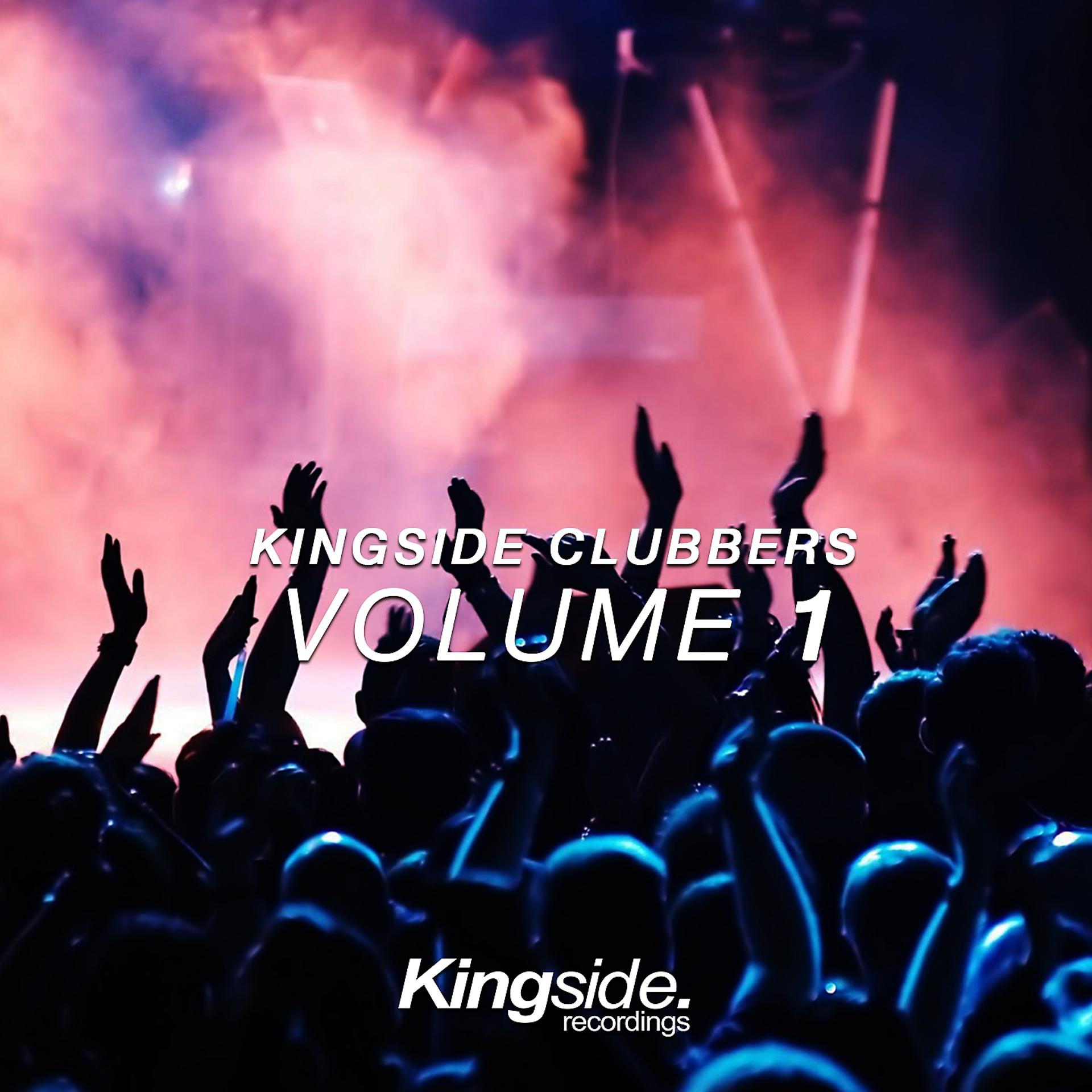 Постер альбома Kingside Clubbers, Vol. 1