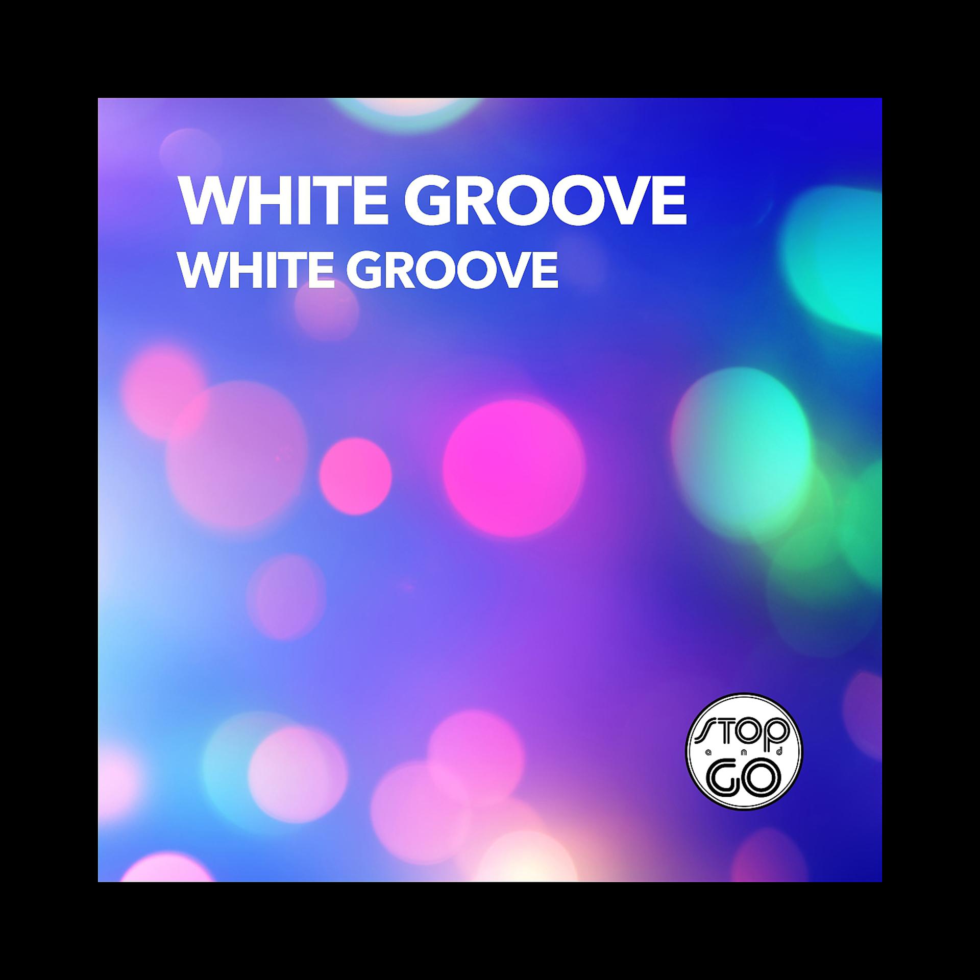 Постер альбома White Groove
