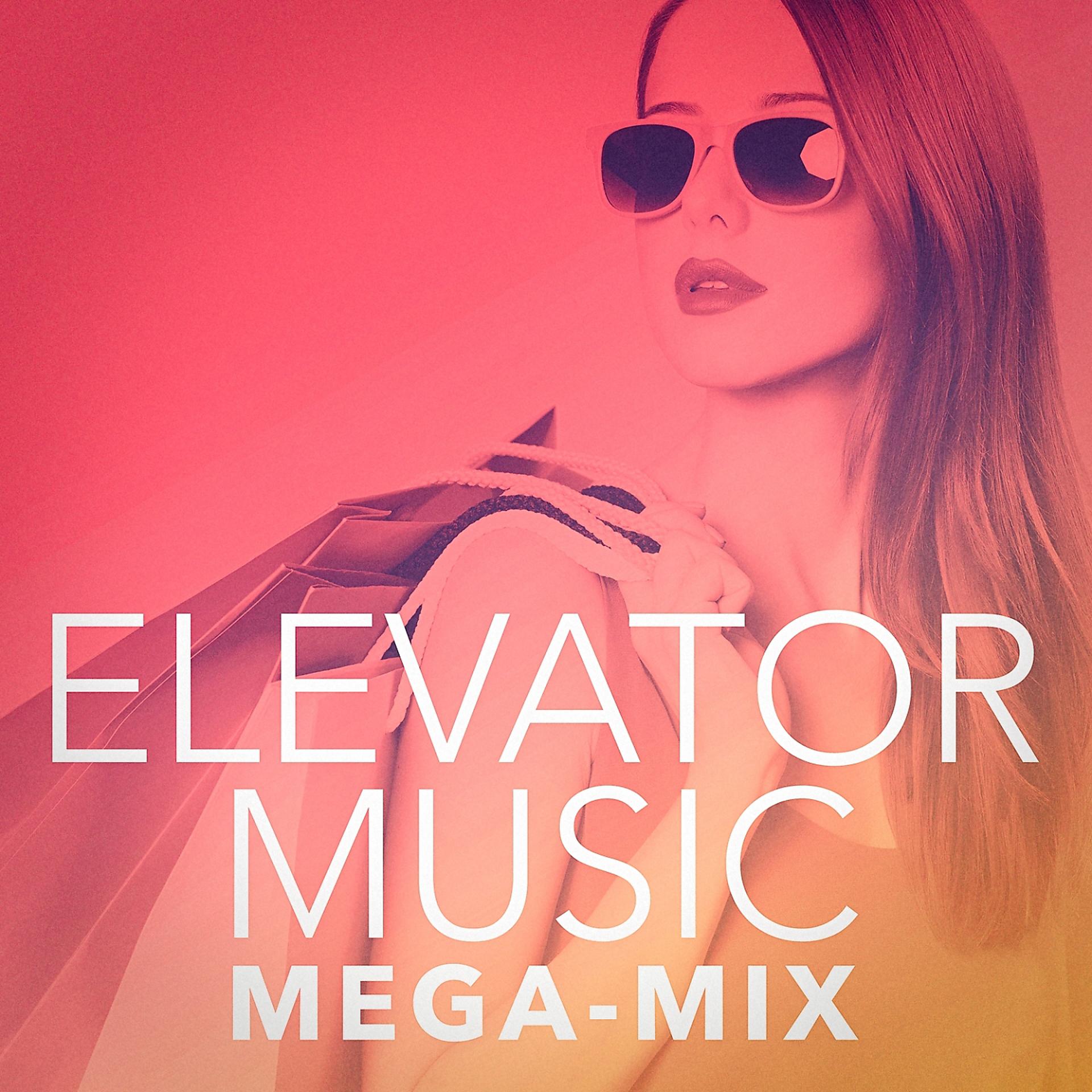 Постер альбома Elevator Music Mega-Mix