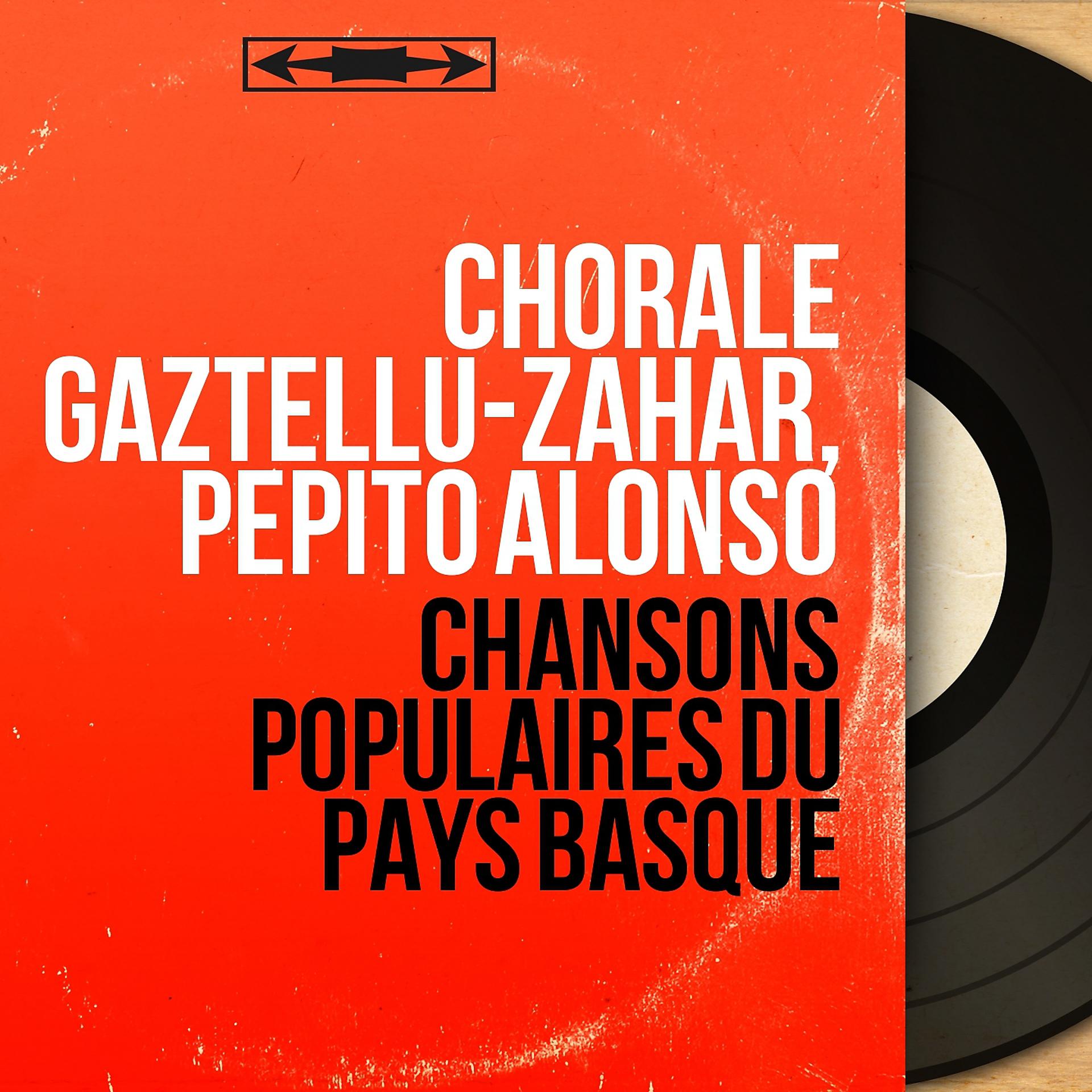 Постер альбома Chansons populaires du Pays Basque