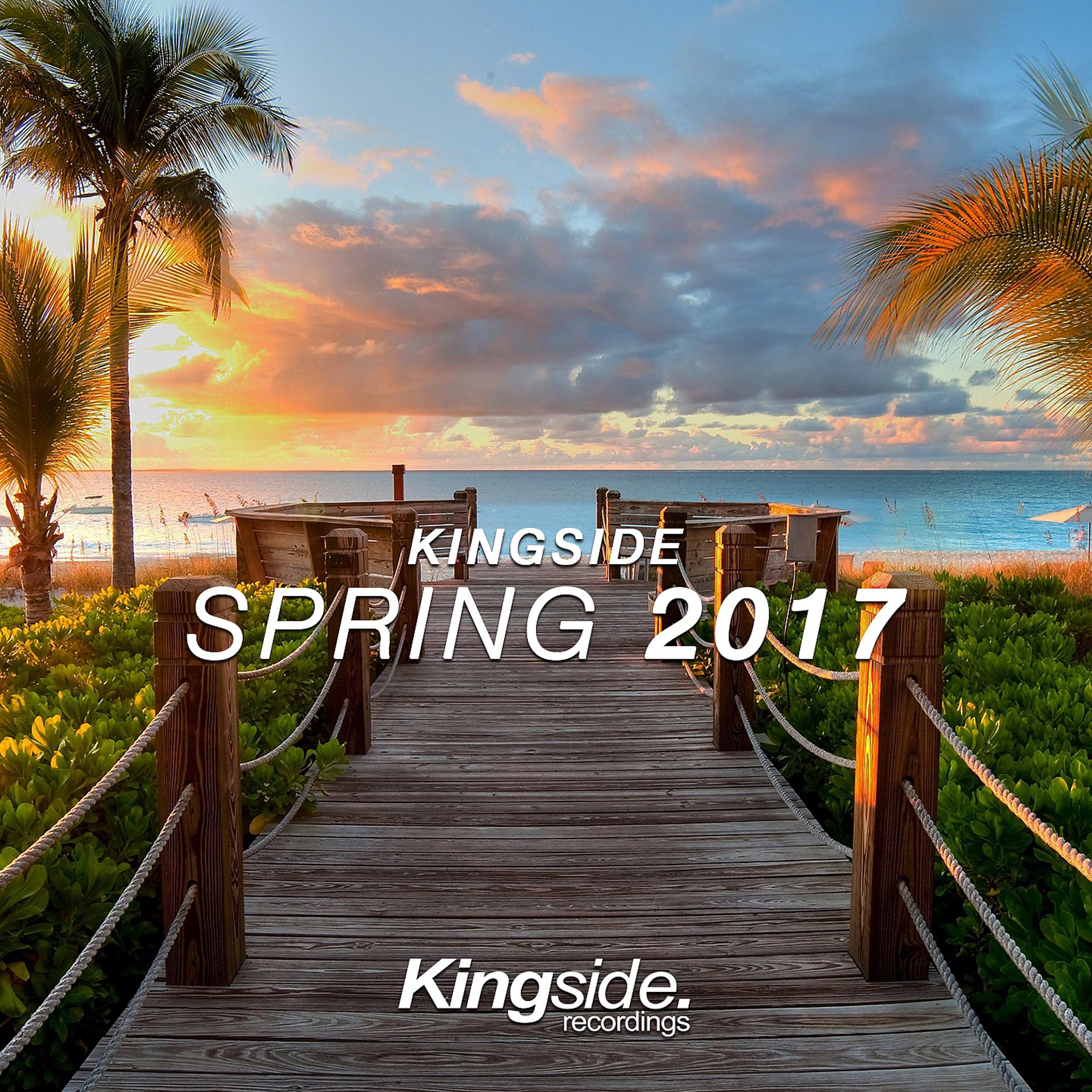 Постер альбома Kingside Spring 2017