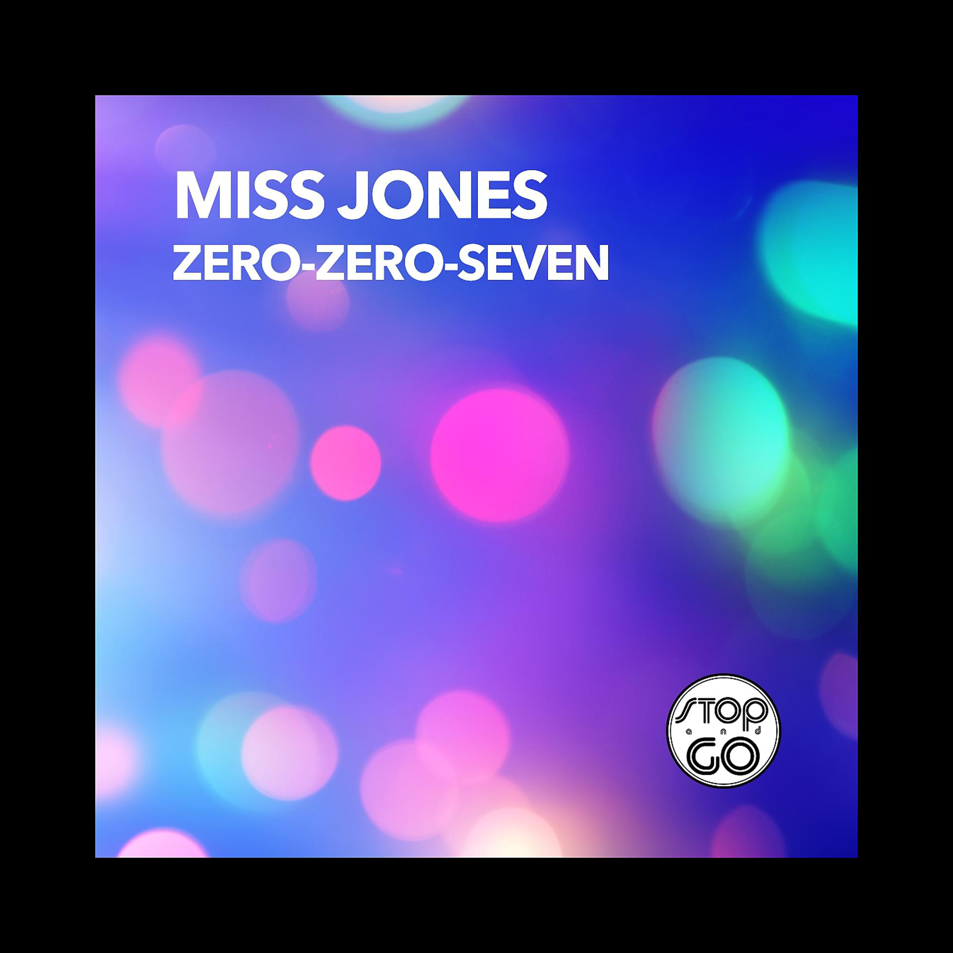 Постер альбома Zero-Zero-Seven
