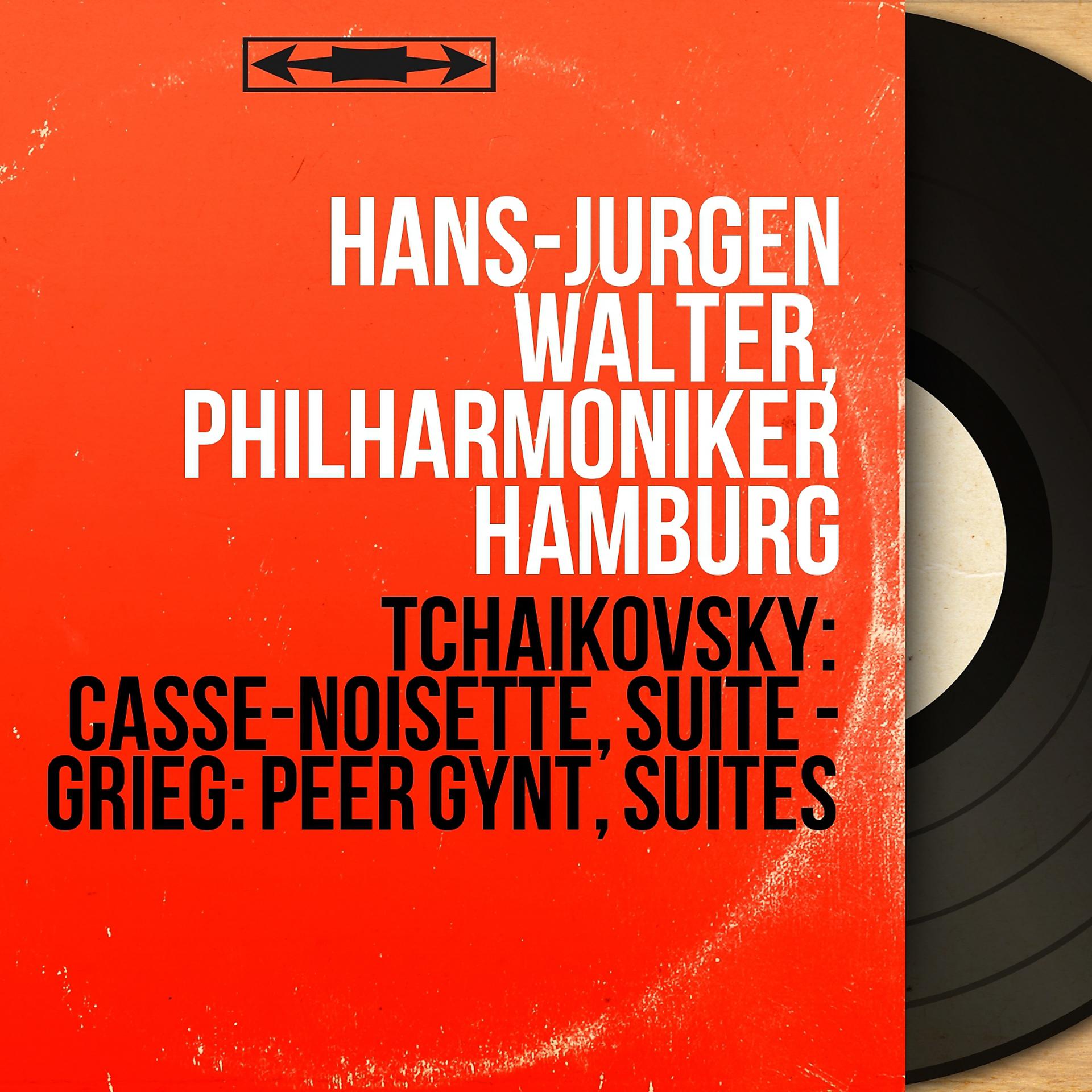 Постер альбома Tchaikovsky: Casse-noisette, suite - Grieg: Peer Gynt, suites