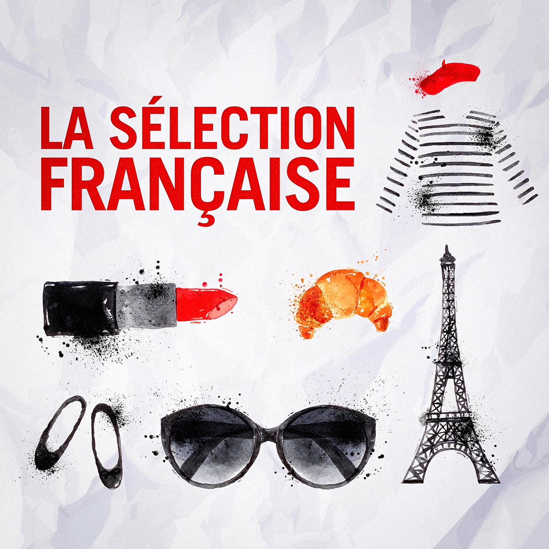 Постер альбома La sélection française (Tubes de la chanson française)
