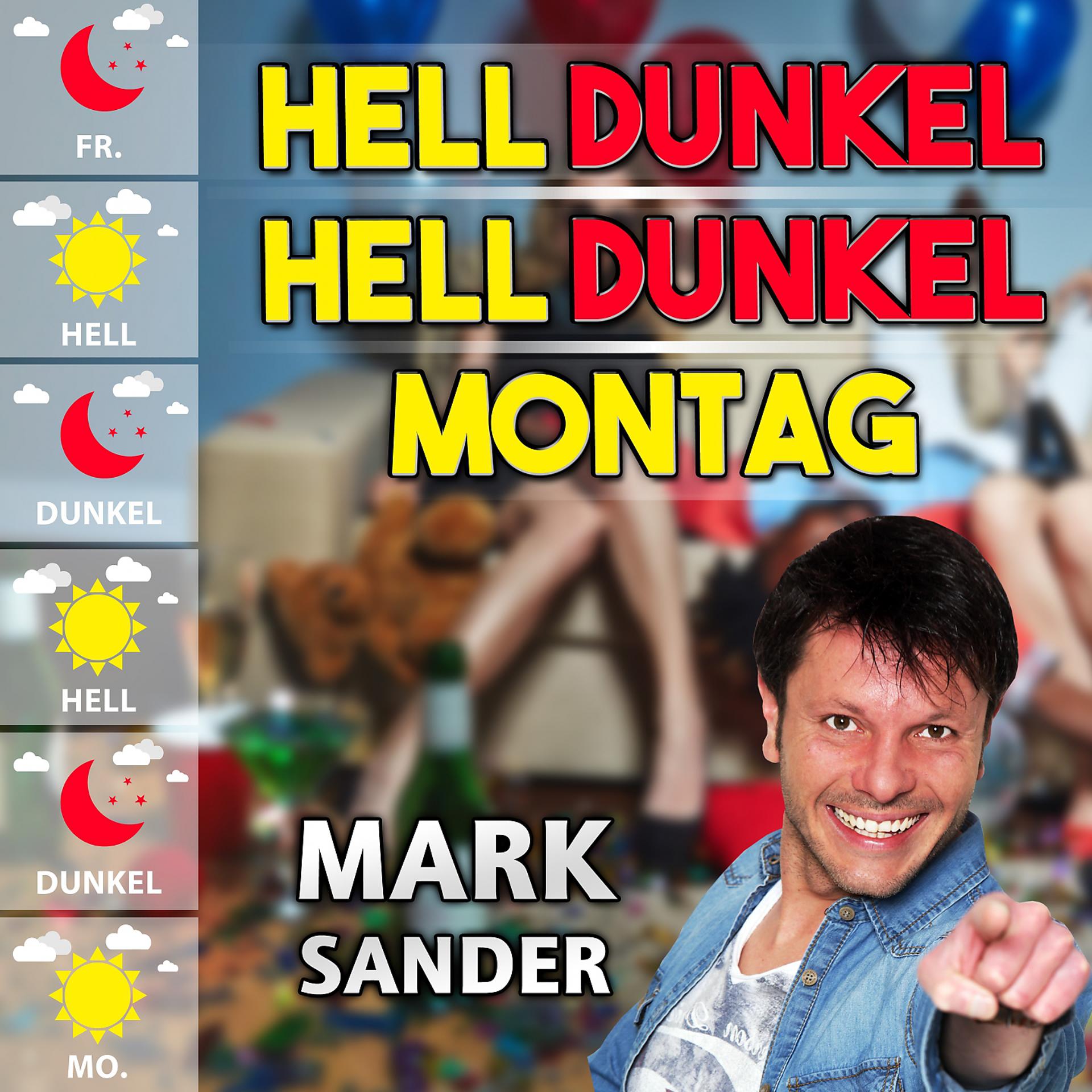 Постер альбома Hell Dunkel Hell Dunkel Montag