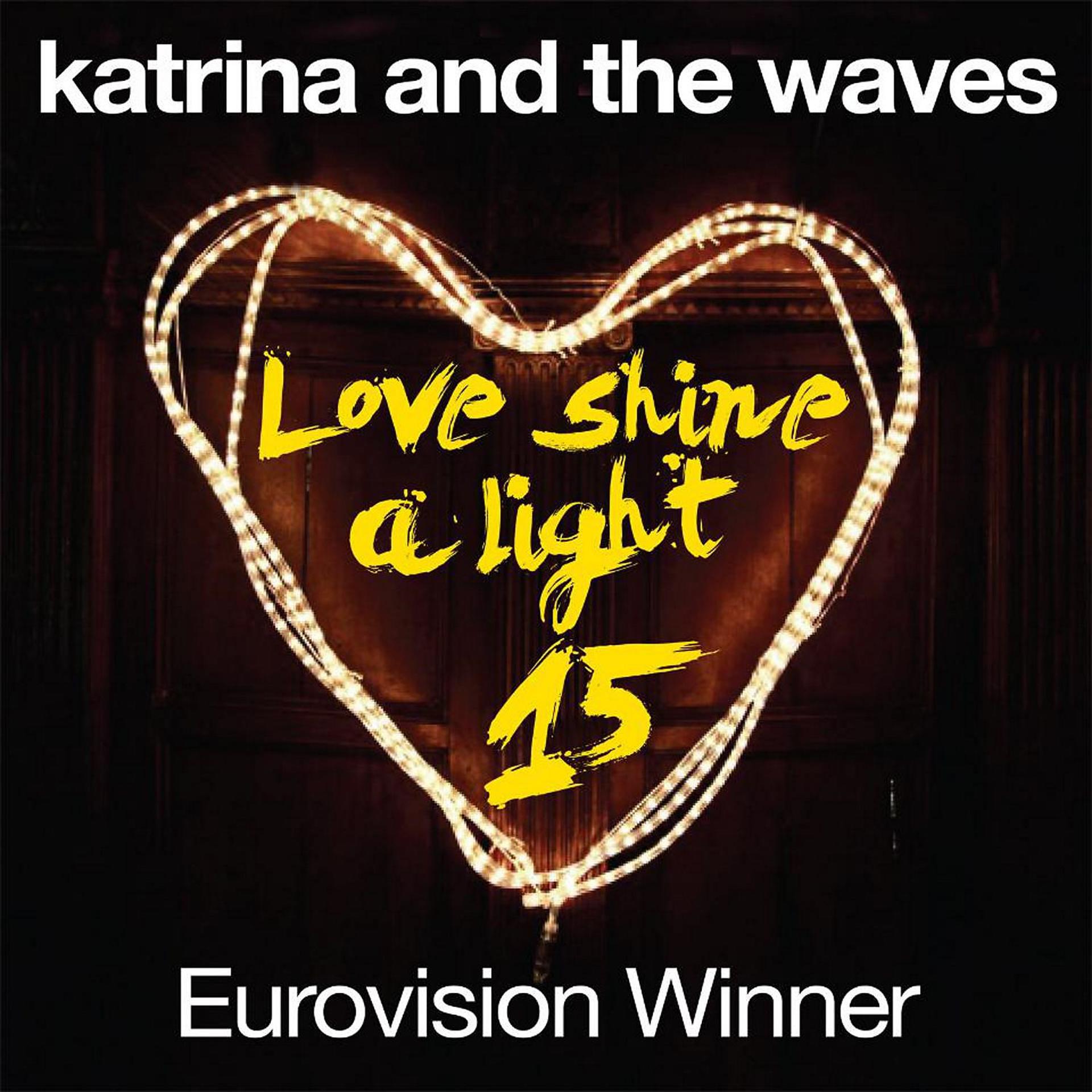 Постер альбома Love Shine a Light (15th Anniversary Edition)