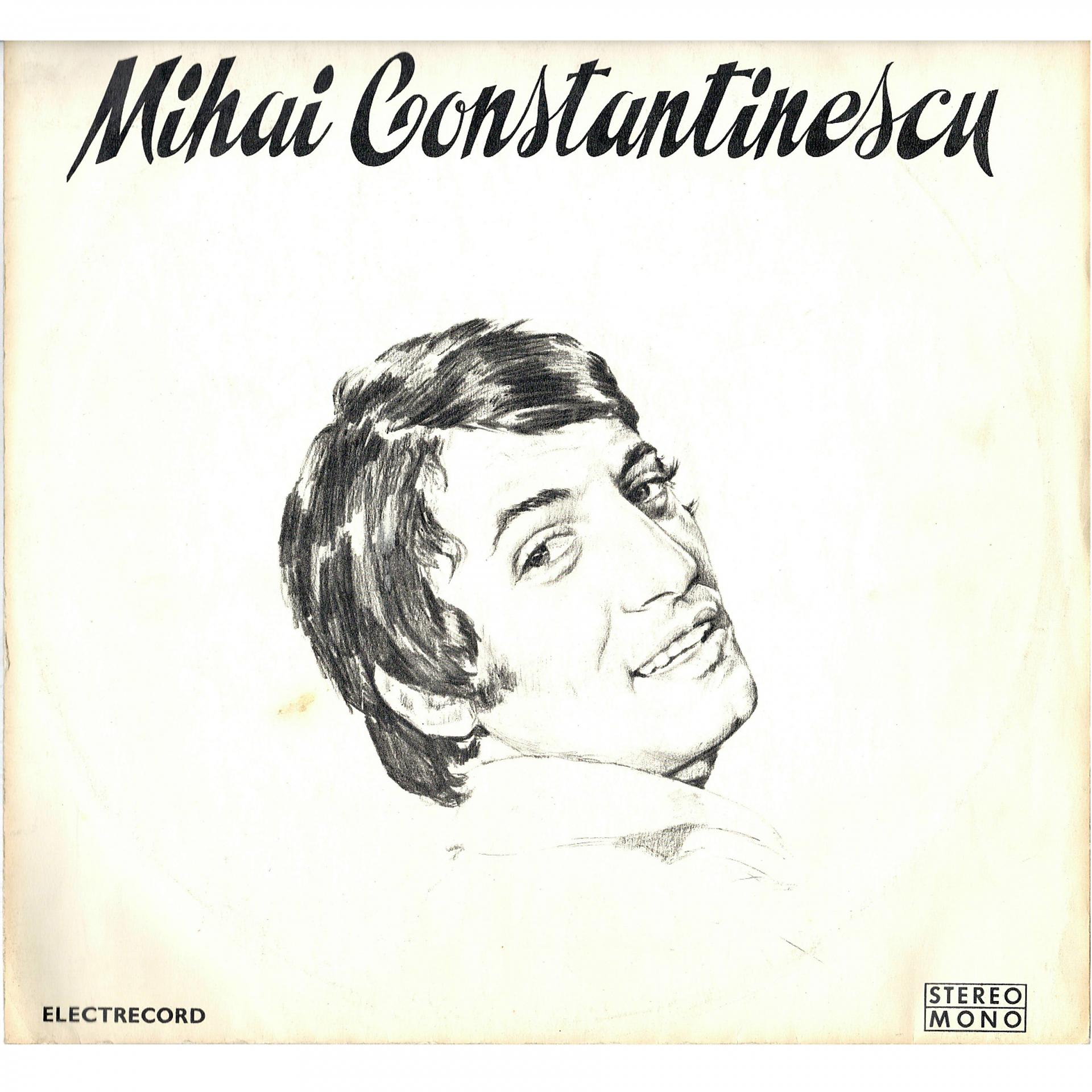 Постер альбома Mihai Constantinescu