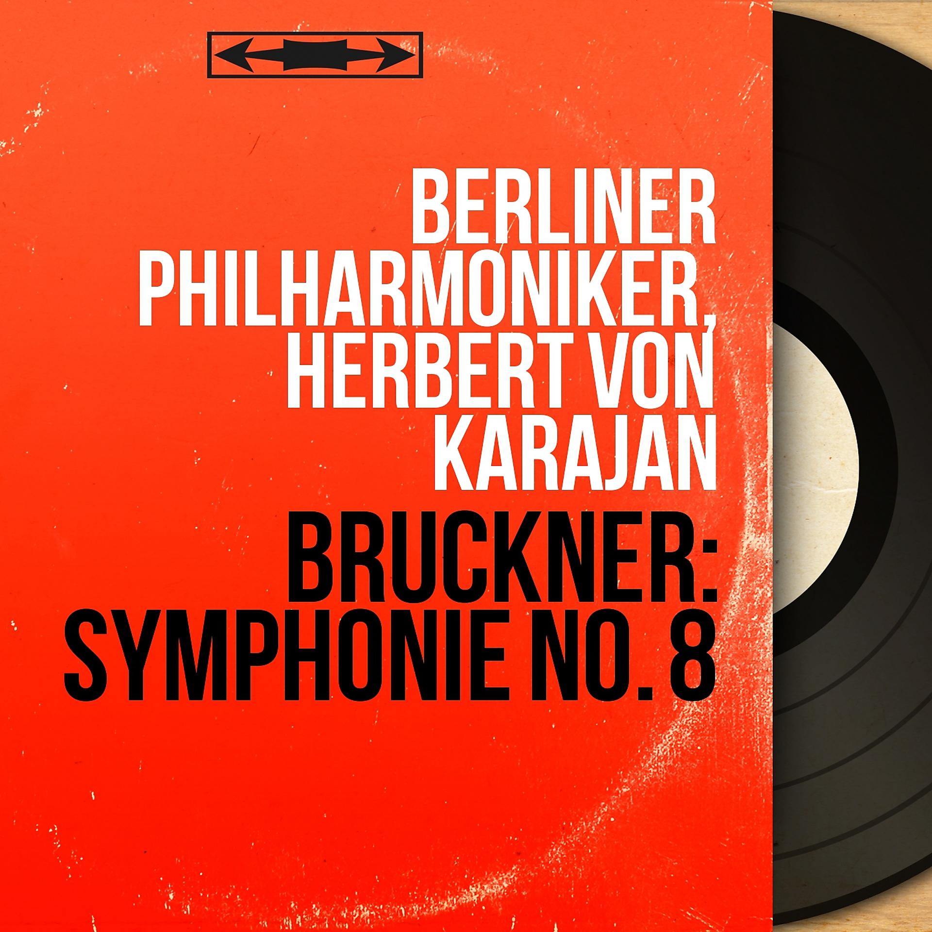 Постер альбома Bruckner: Symphonie No. 8