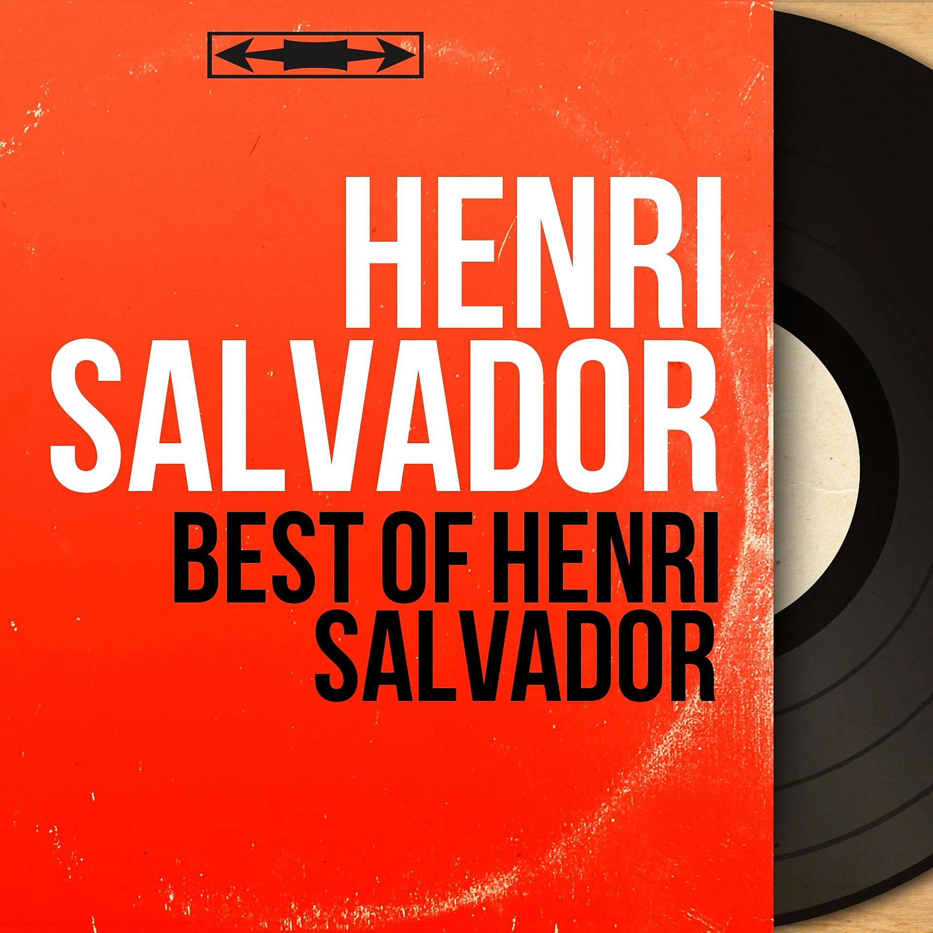 Постер альбома Best Of Henri Salvador
