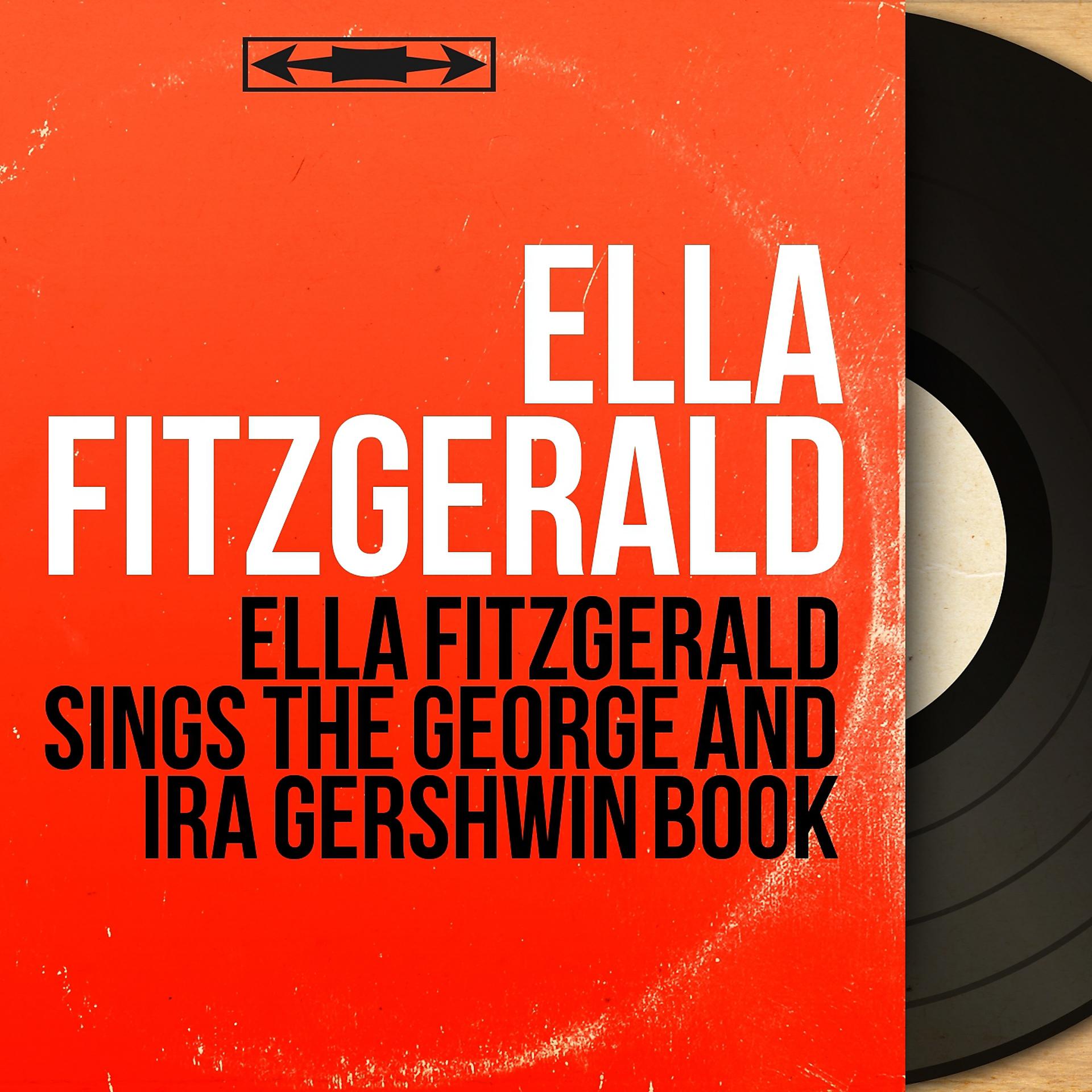 Постер альбома Ella Fitzgerald Sings the George and Ira Gershwin Book