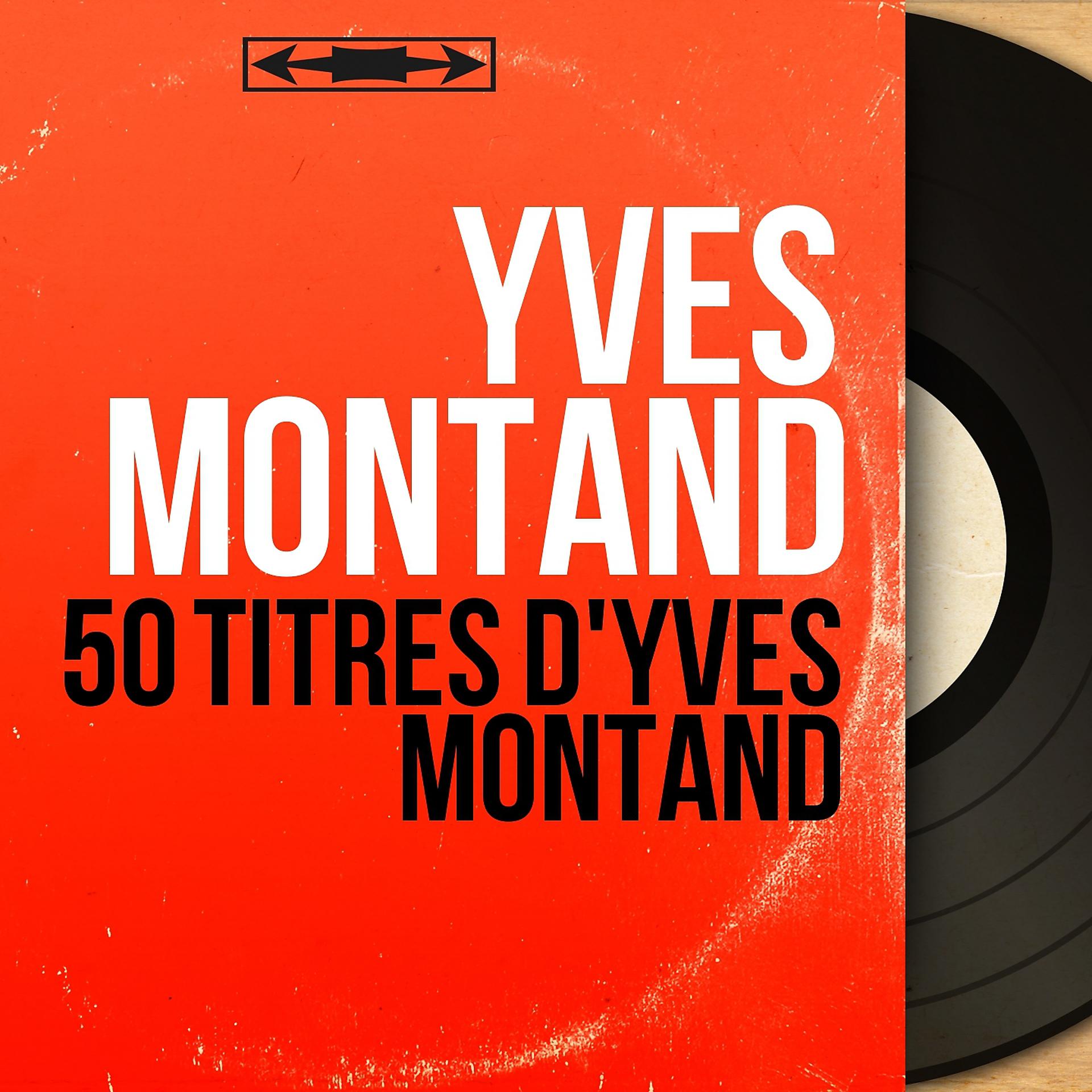 Постер альбома 50 titres d'Yves Montand