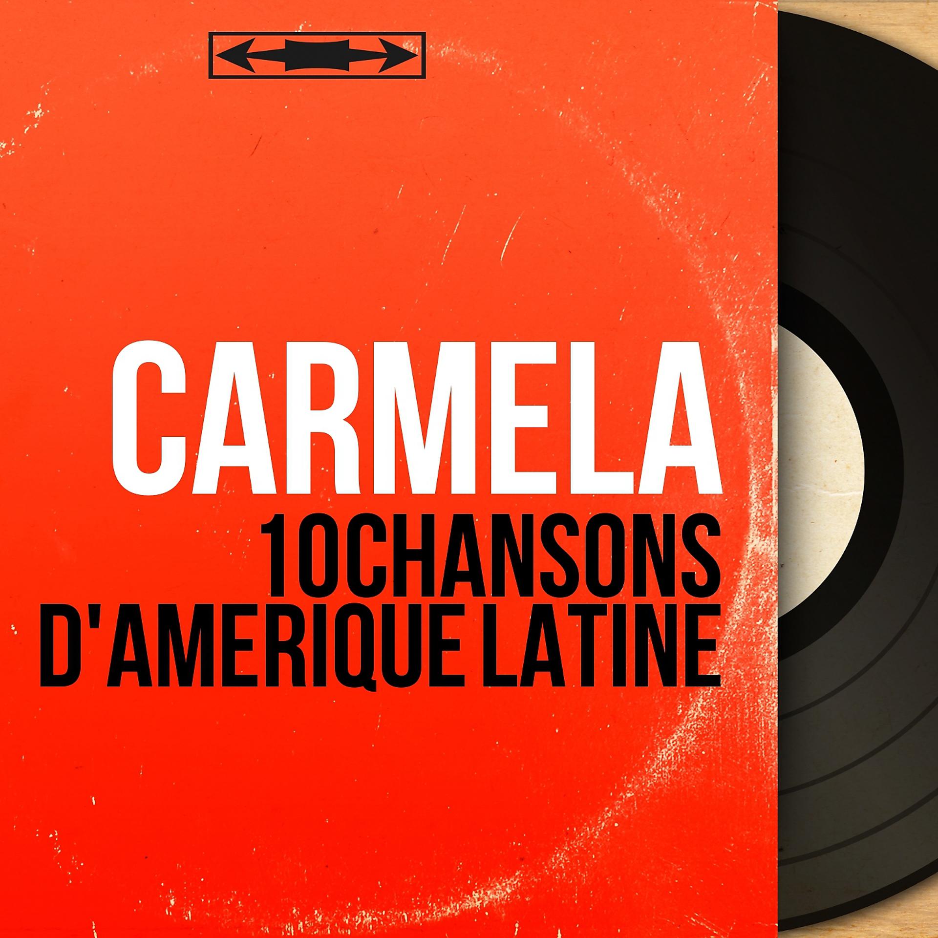 Постер альбома 10 chansons d'Amérique Latine