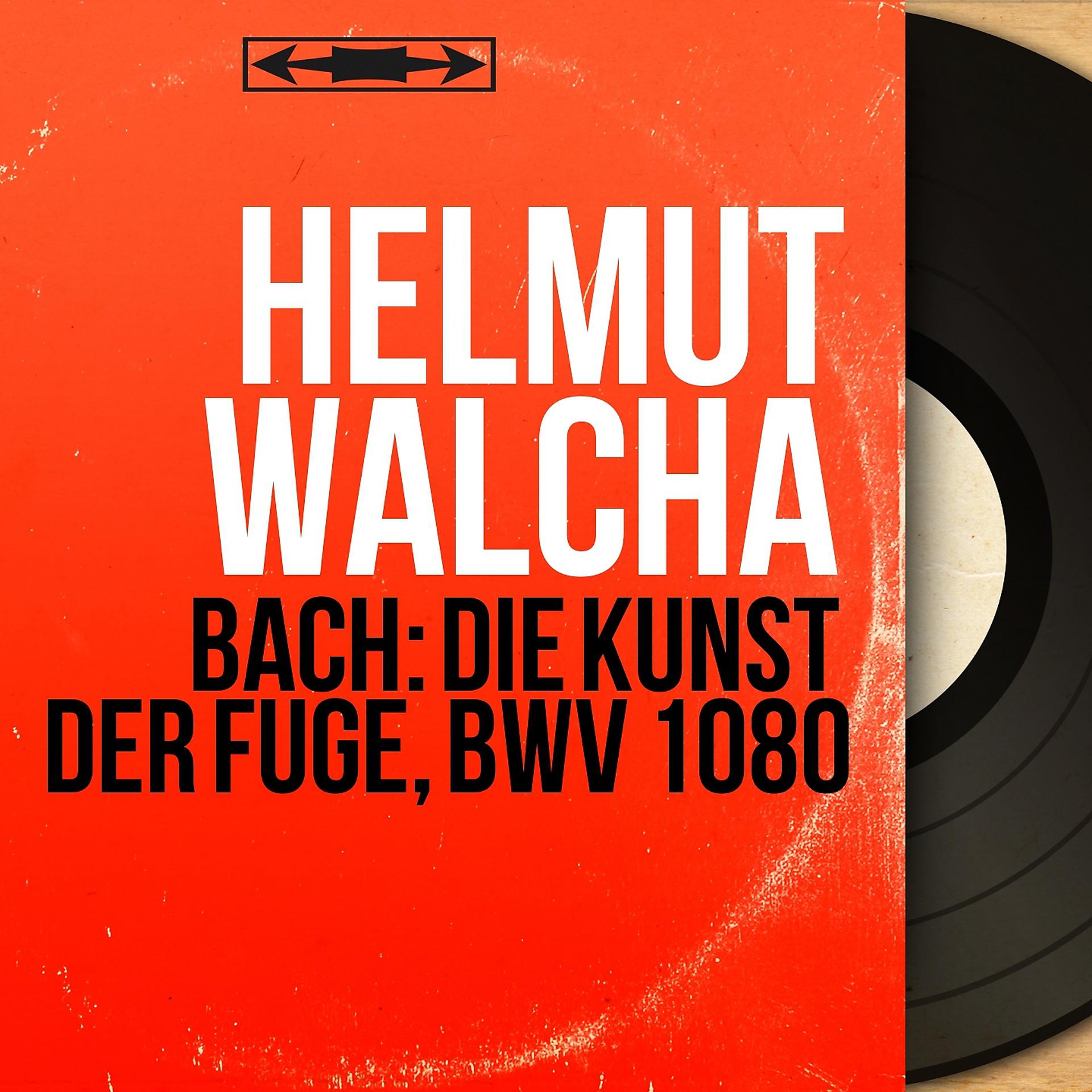 Постер альбома Bach: Die Kunst der Fuge, BWV 1080