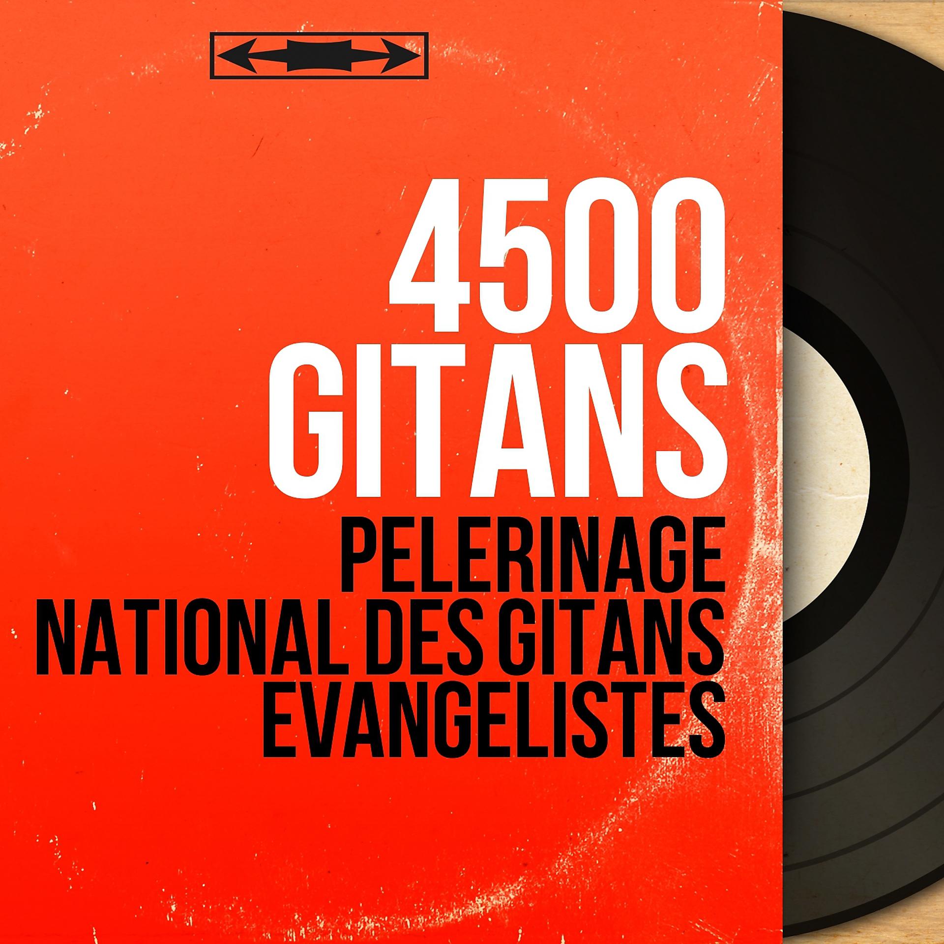 Постер альбома Pélèrinage national des gitans évangélistes