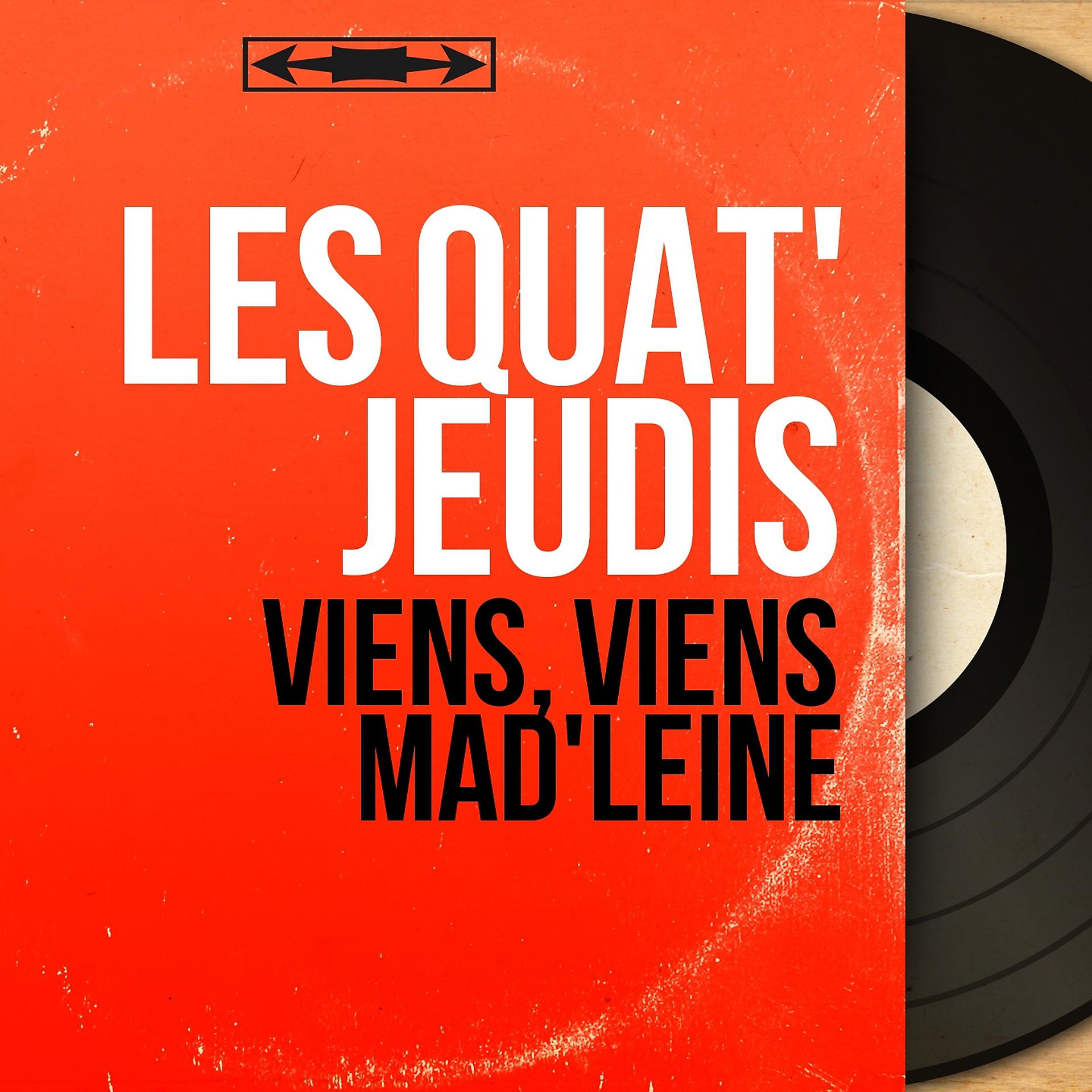 Постер альбома Viens, viens Mad'leine