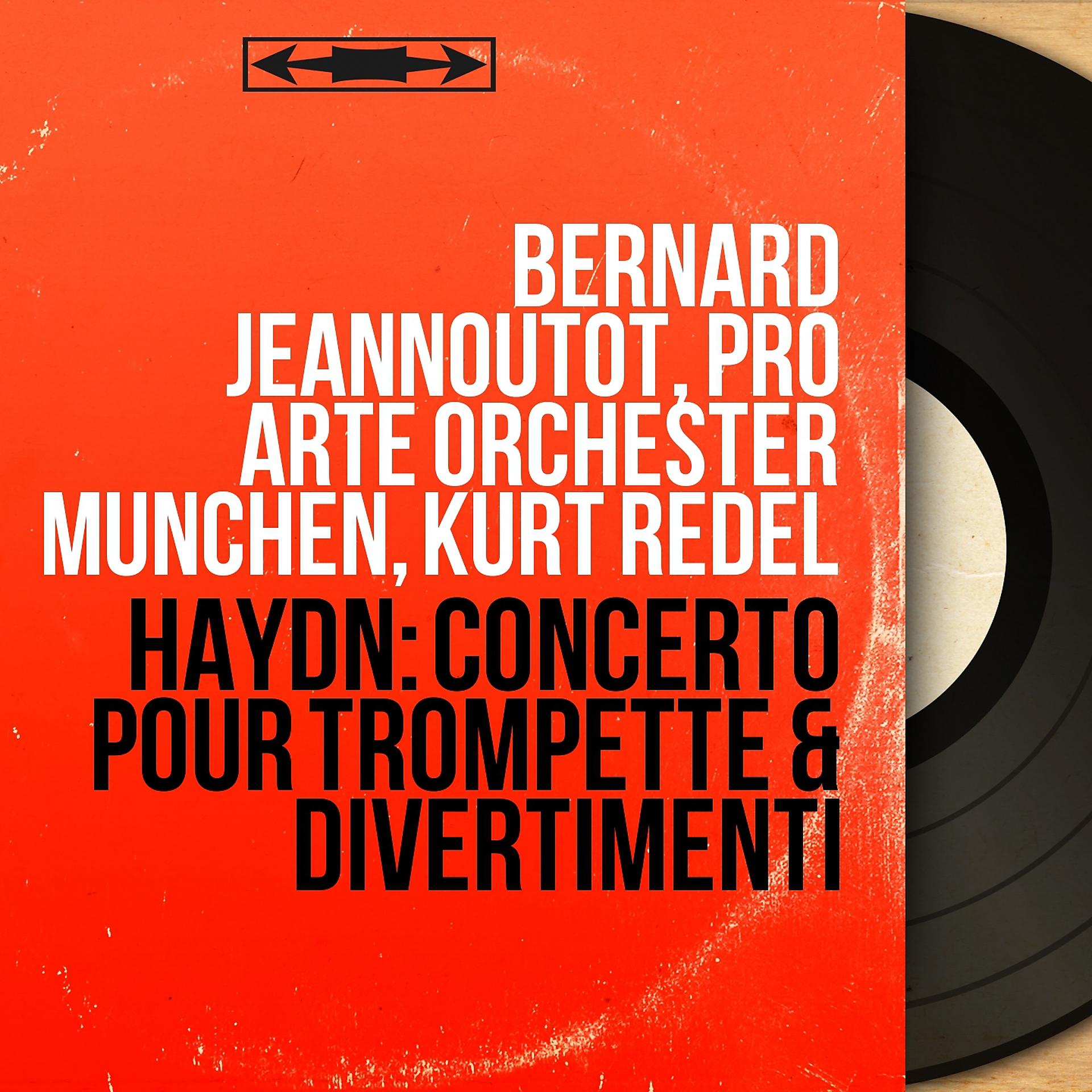 Постер альбома Haydn: Concerto pour trompette & Divertimenti