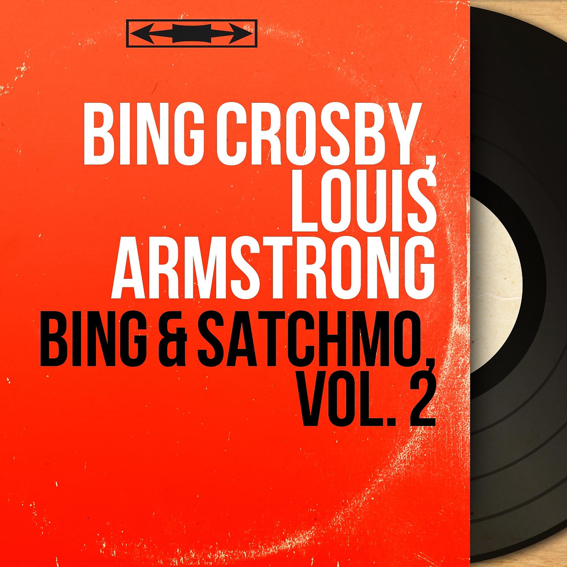 Постер альбома Bing & Satchmo, Vol. 2