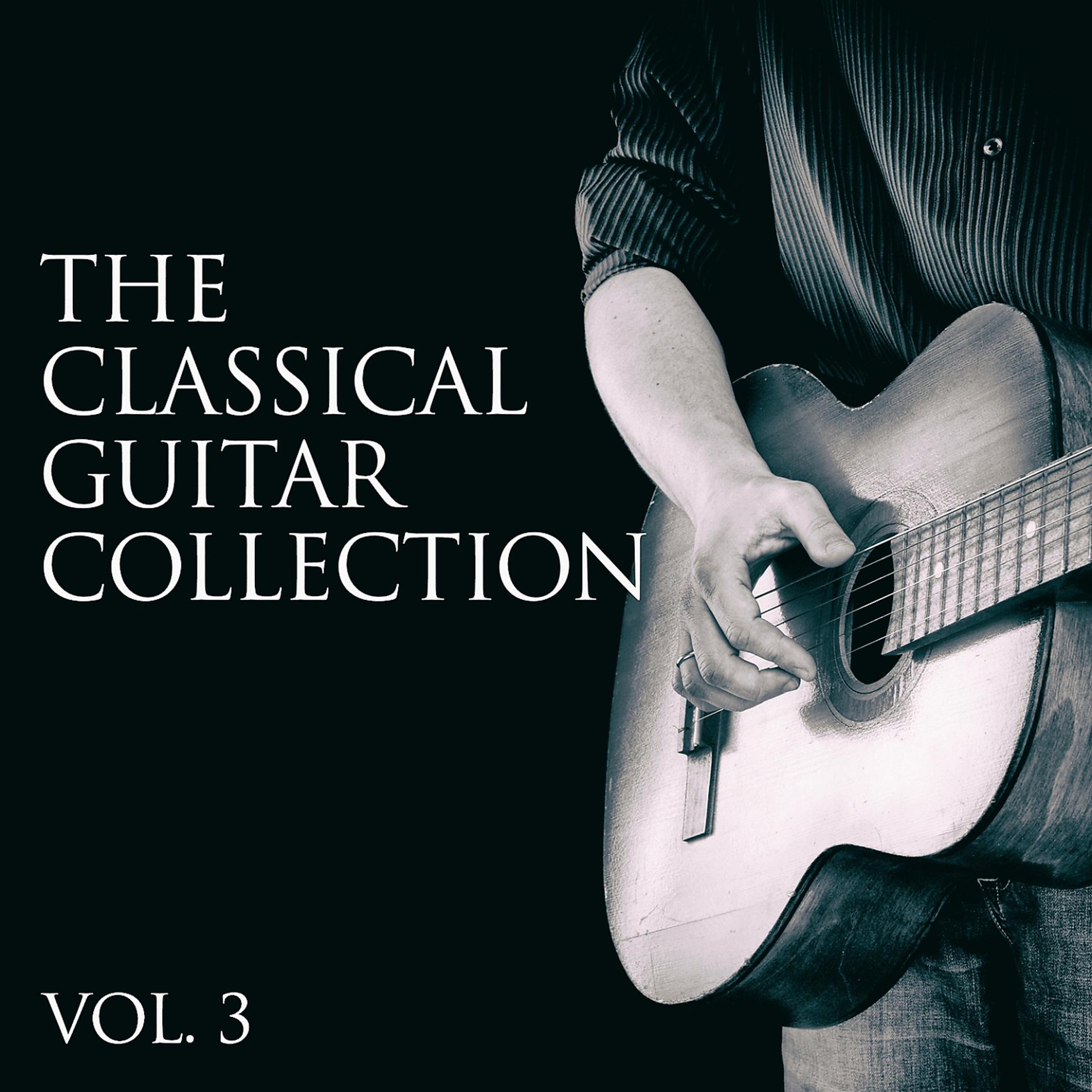 Постер альбома The Classical Guitar Collection, Vol. 3