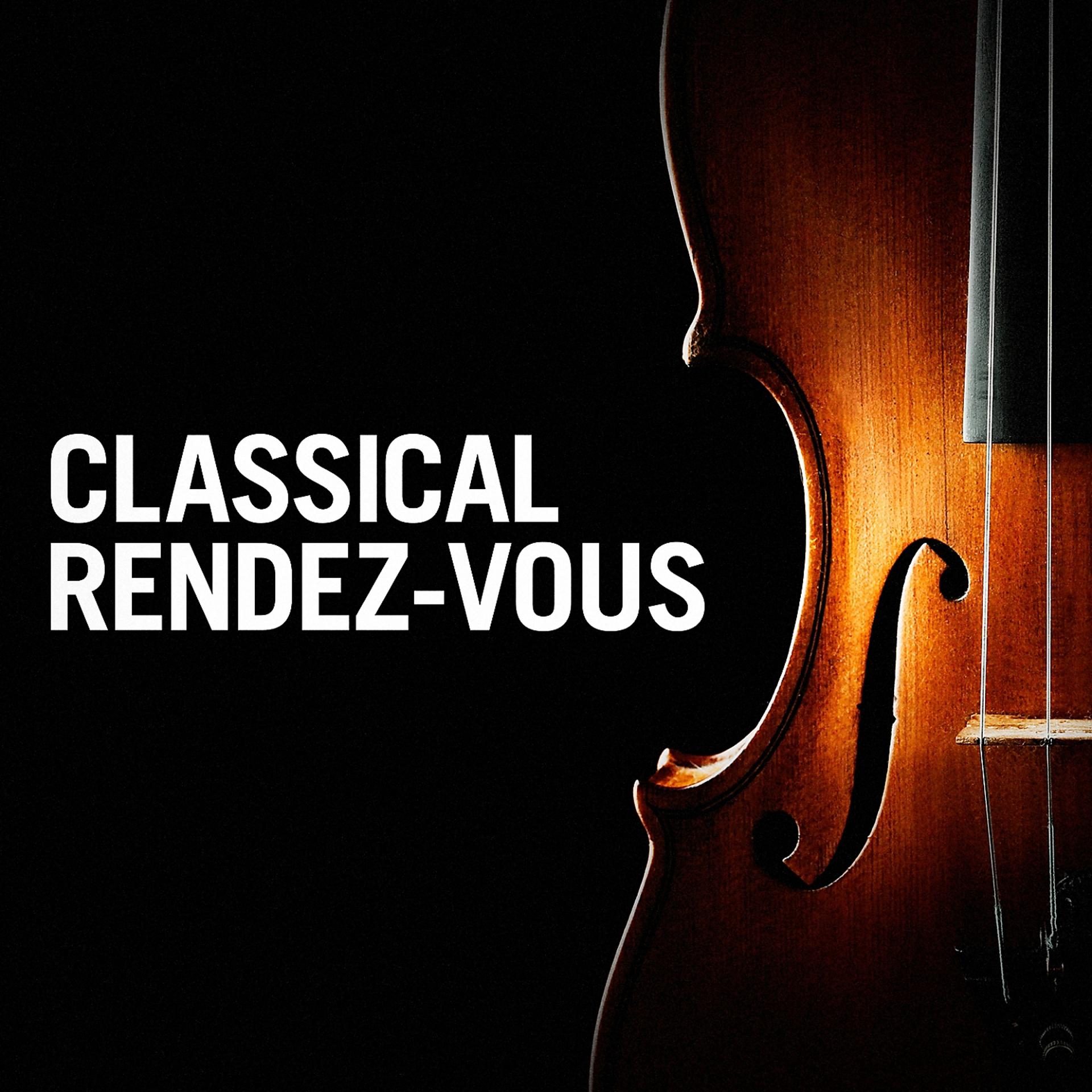 Постер альбома Classical Rendez-Vous