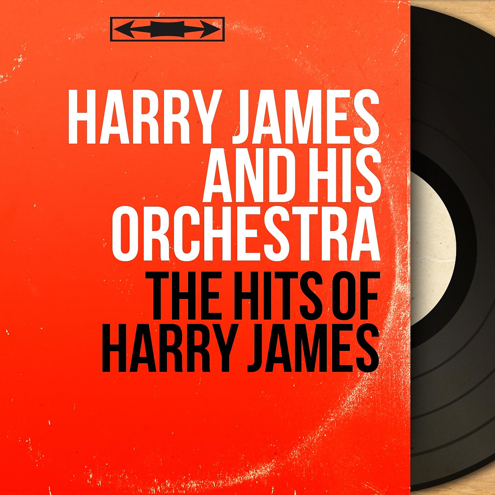 Постер альбома The Hits of Harry James