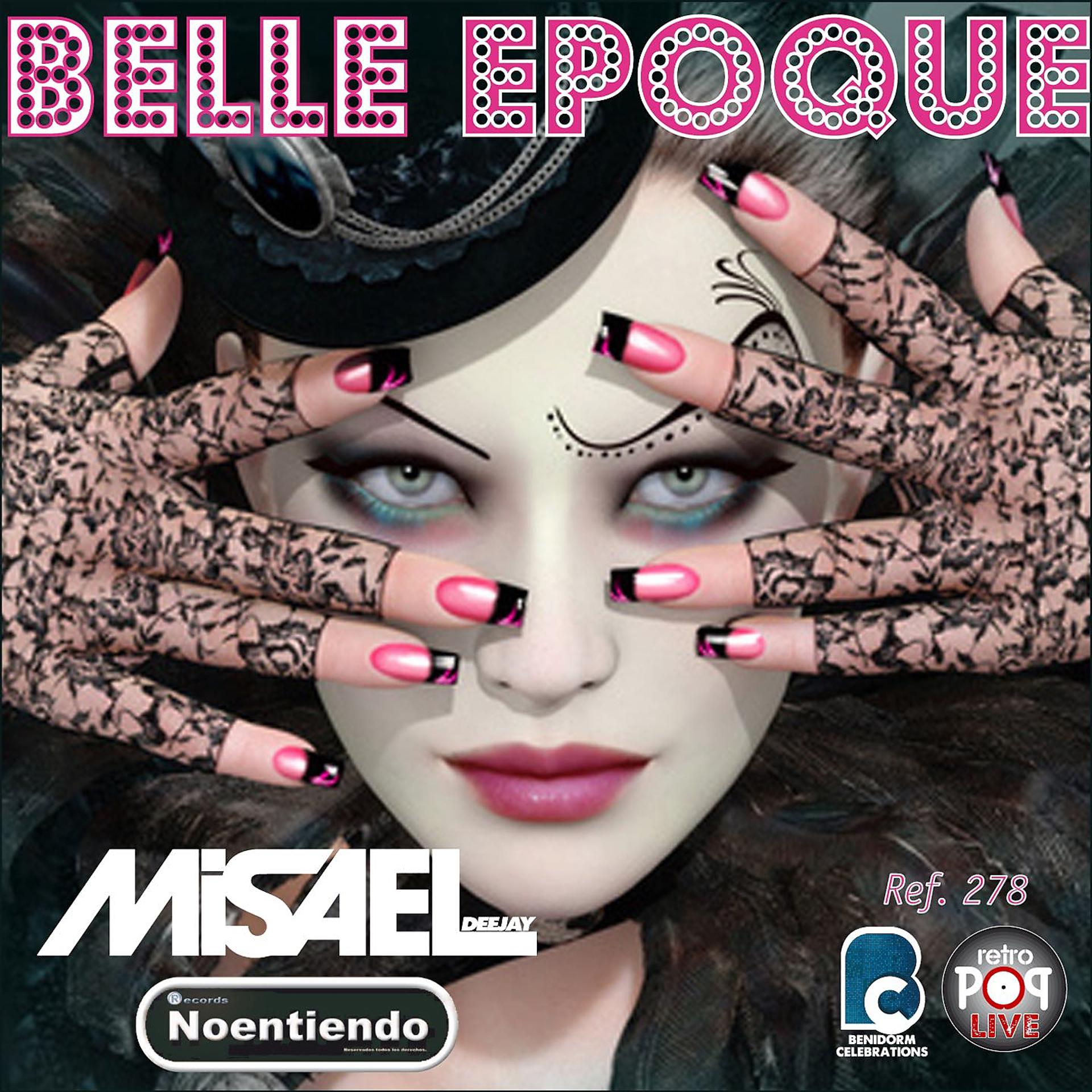 Постер альбома Belle Epoque