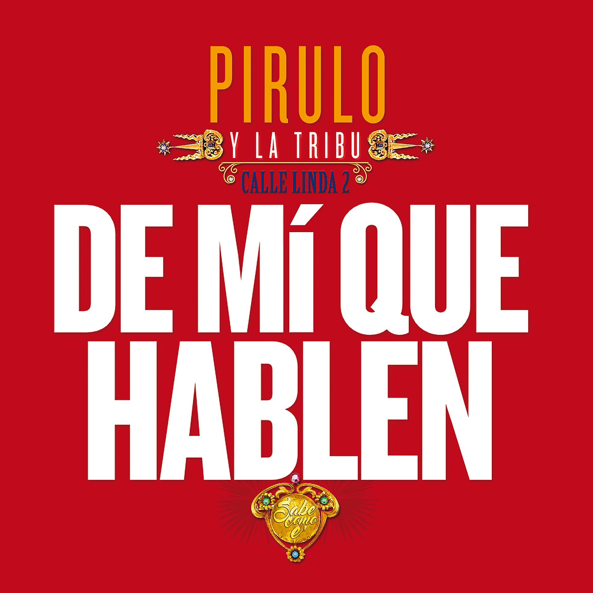Постер альбома De Mí Que Hablen