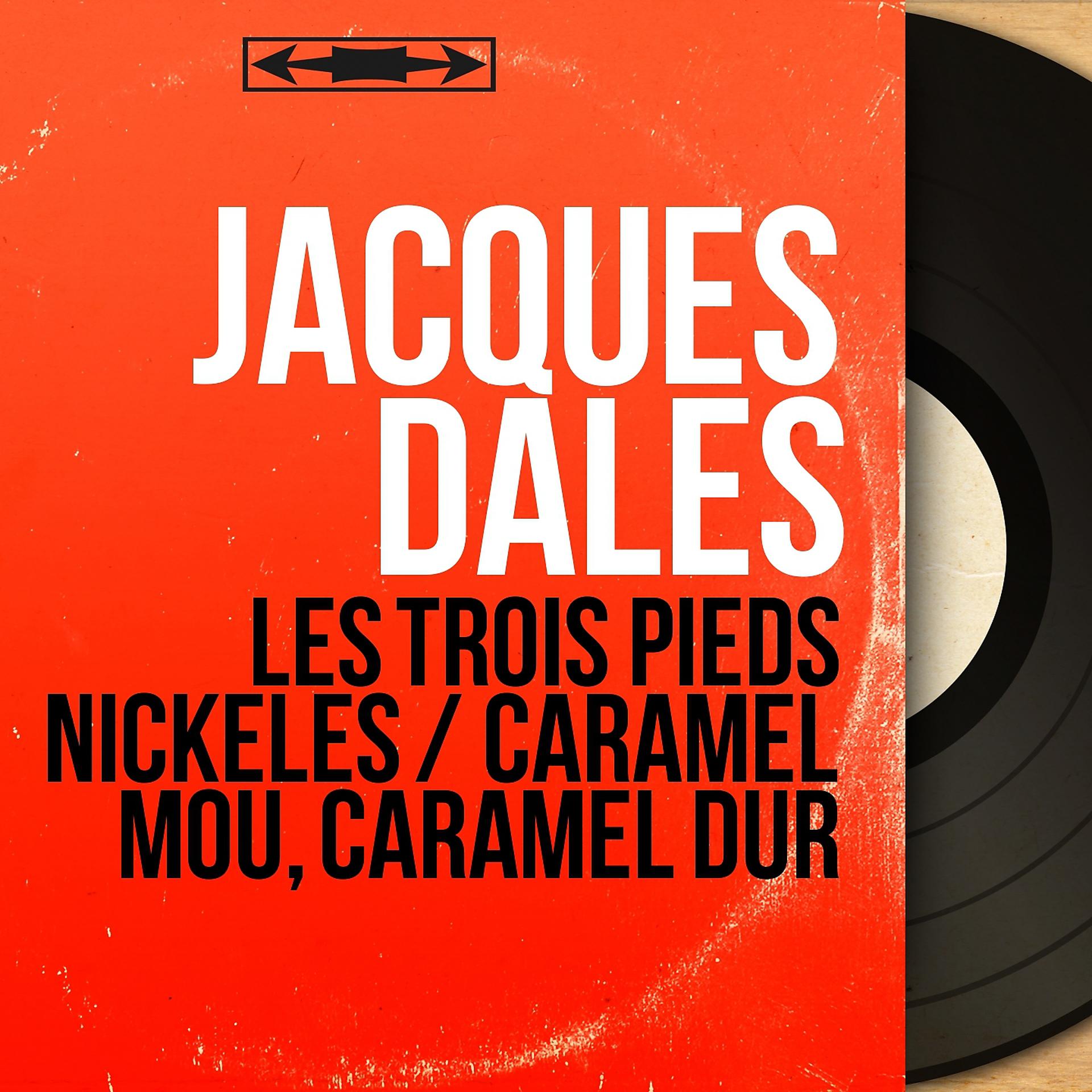 Постер альбома Les trois pieds nickelés / Caramel mou, caramel dur