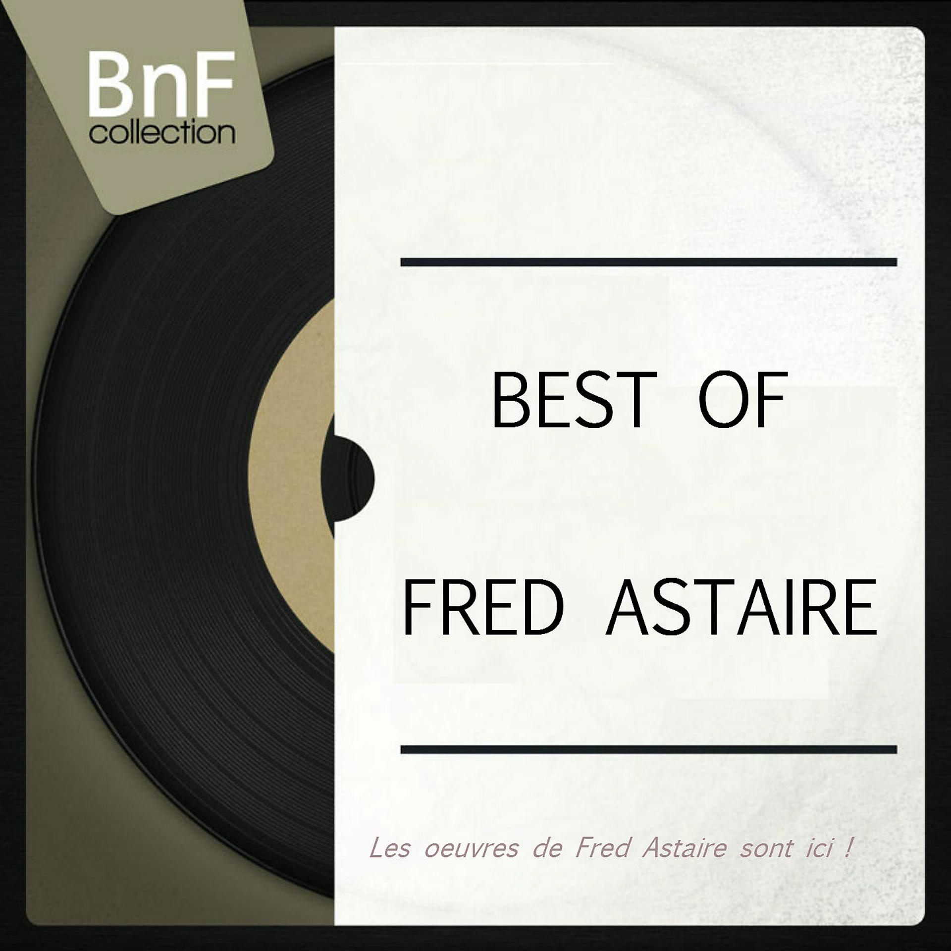Постер альбома Best of Fred Astaire