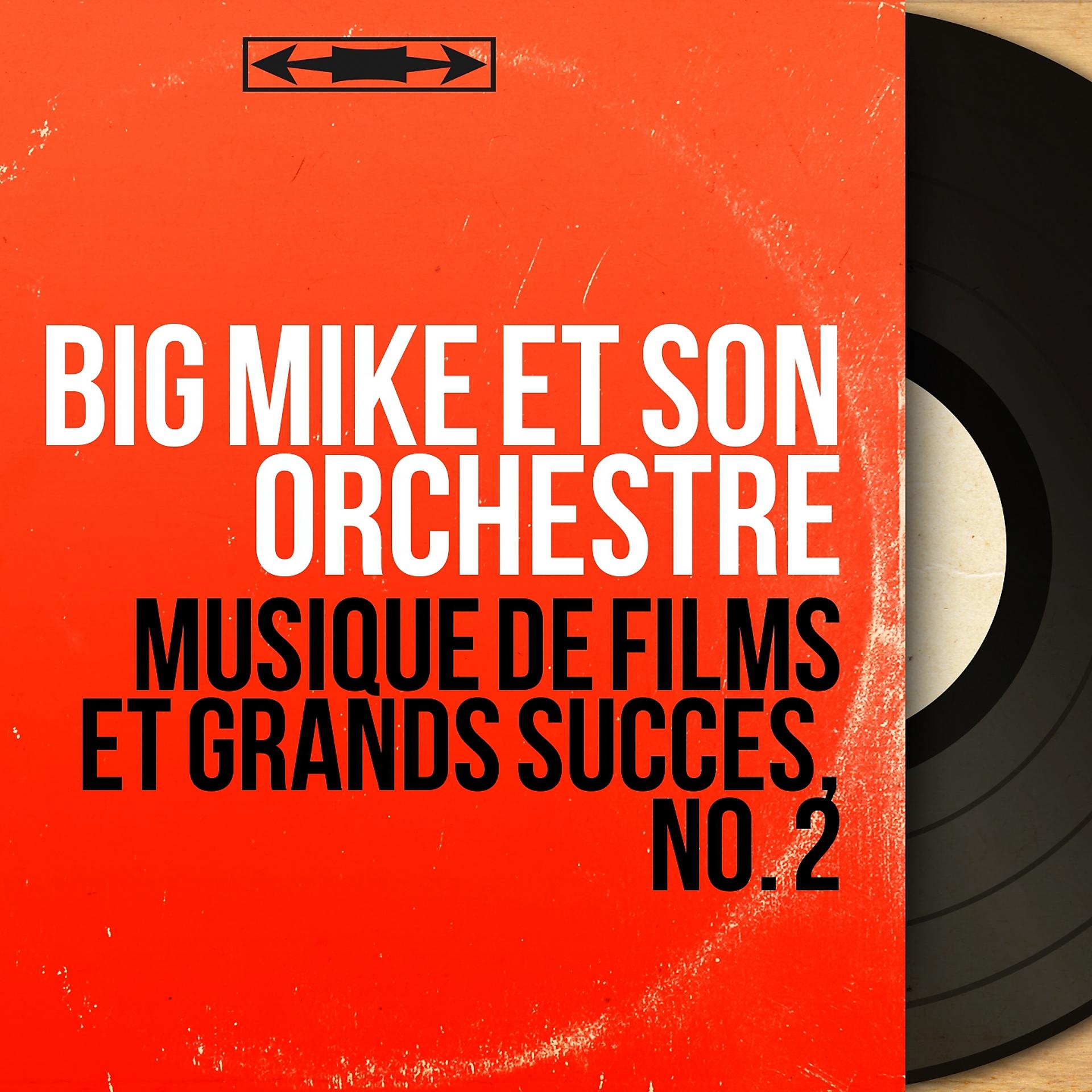 Постер альбома Musique de films et grands succès, no. 2