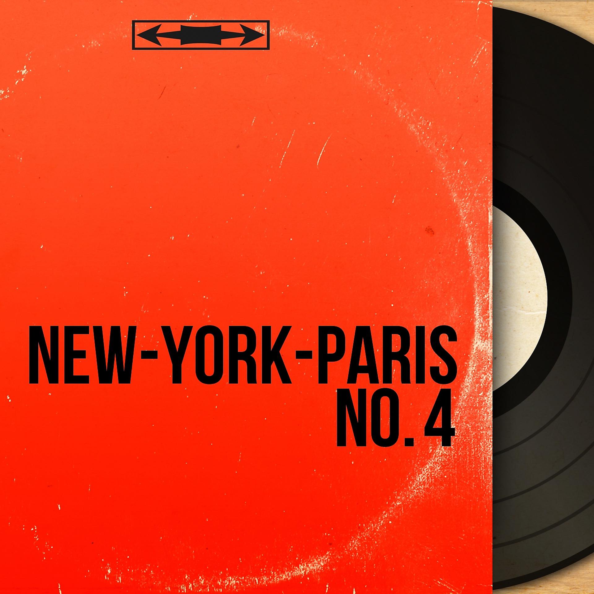 Постер альбома New-York-Paris No. 4
