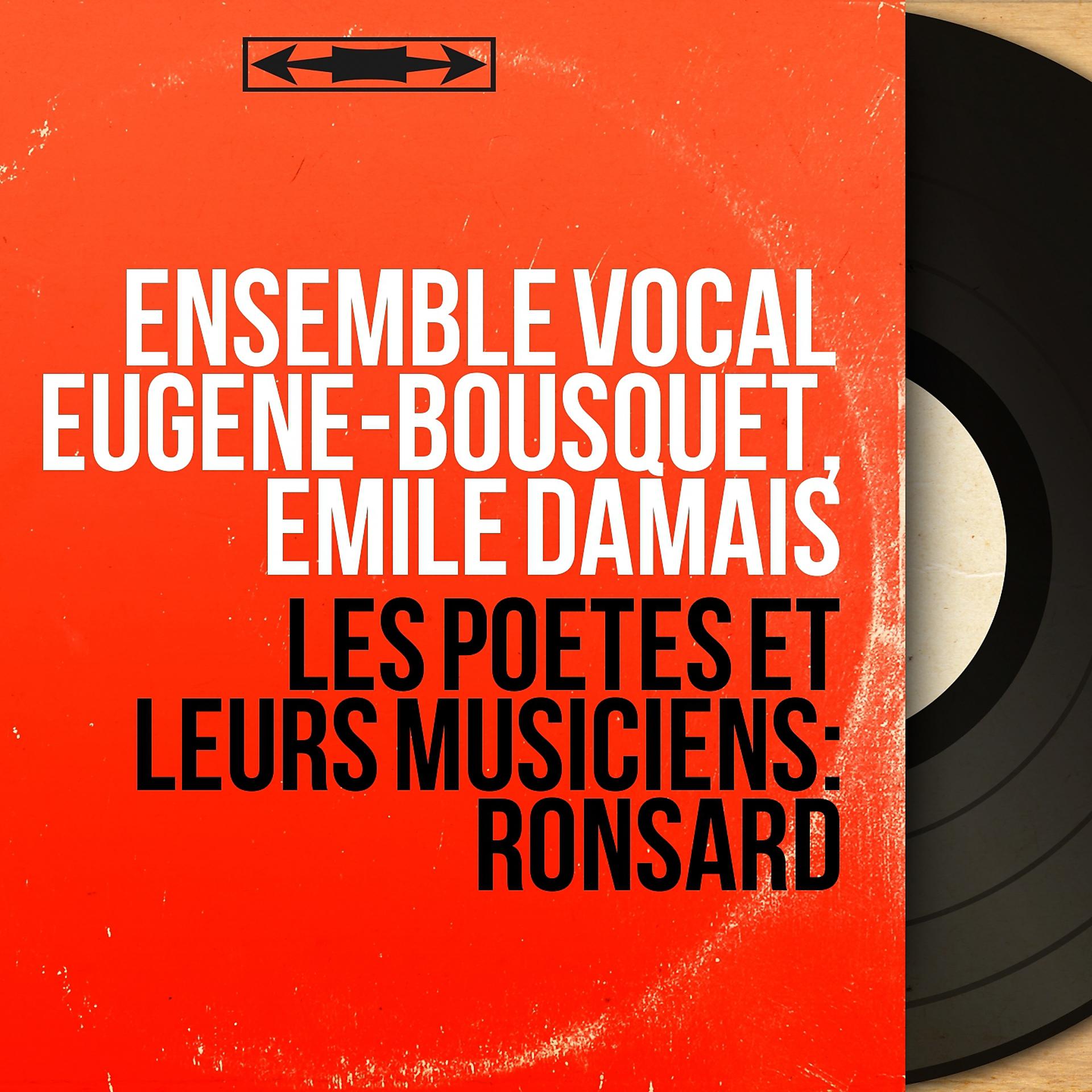 Постер альбома Les poètes et leurs musiciens: Ronsard